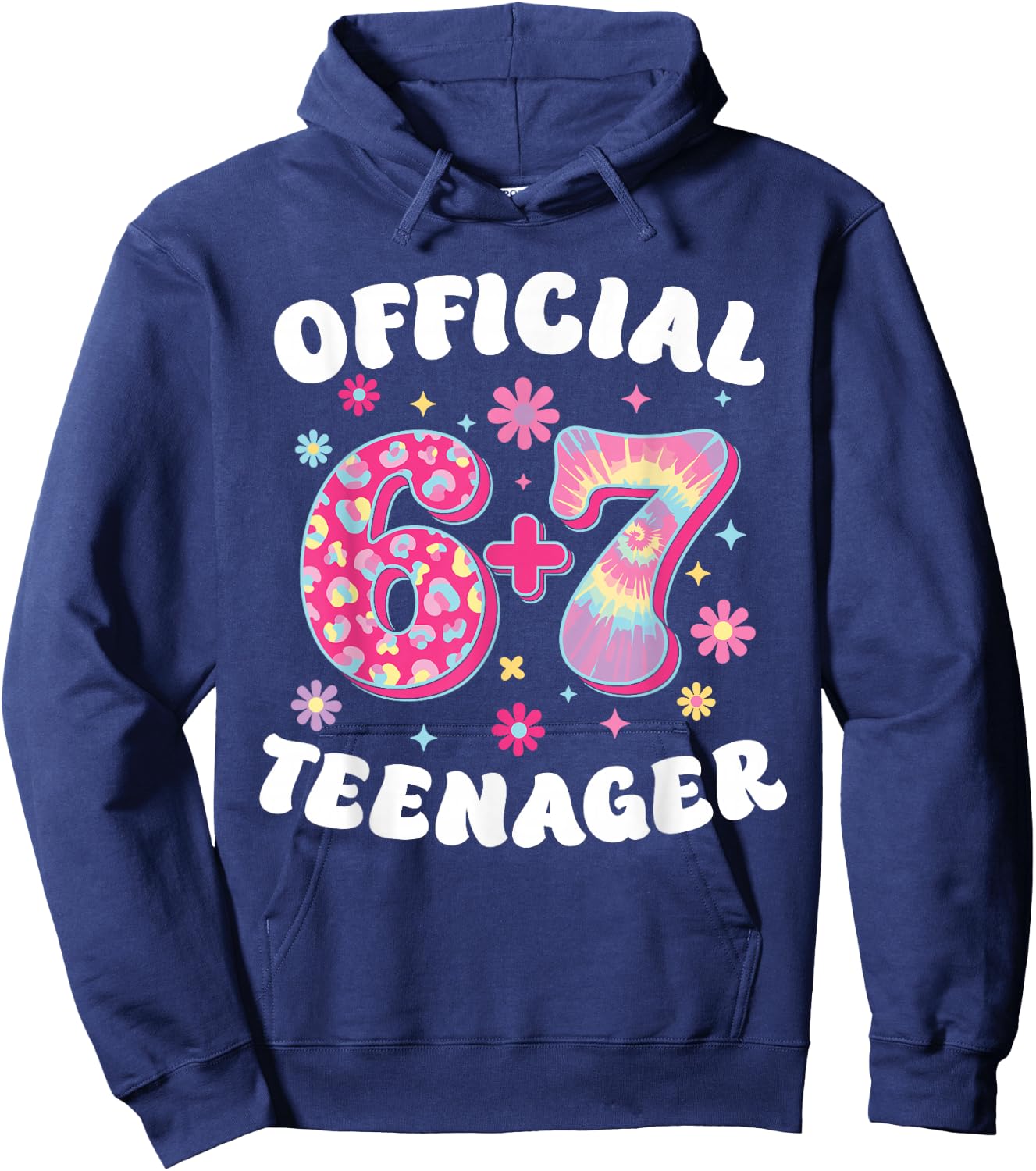 Official 6 Plus 7 Teenager 13 Geburtstag 67 Meme Hoodie - Hoodie | Navy