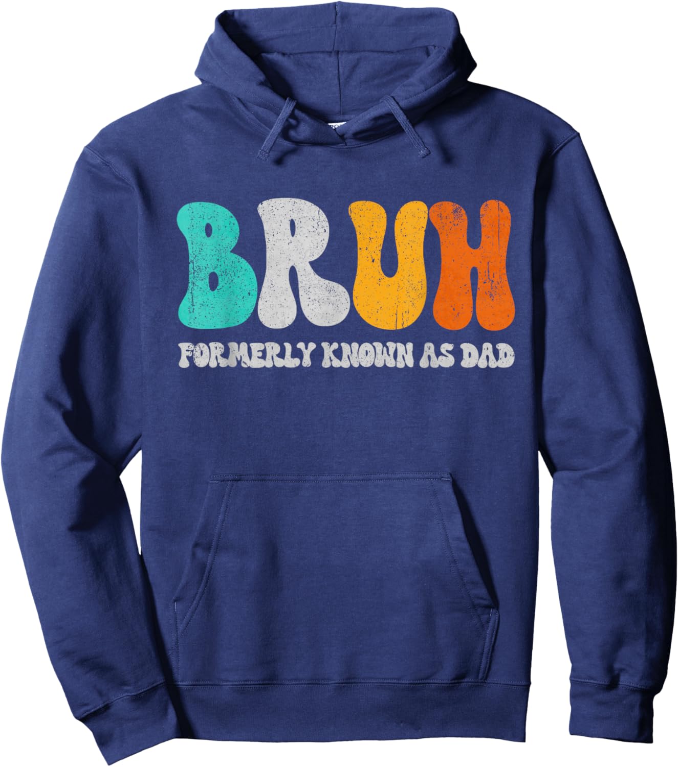 Bruh Known As Dad Formerly Father's Day 2026 Boy Daddy Hoodie - Hoodie | Navy
