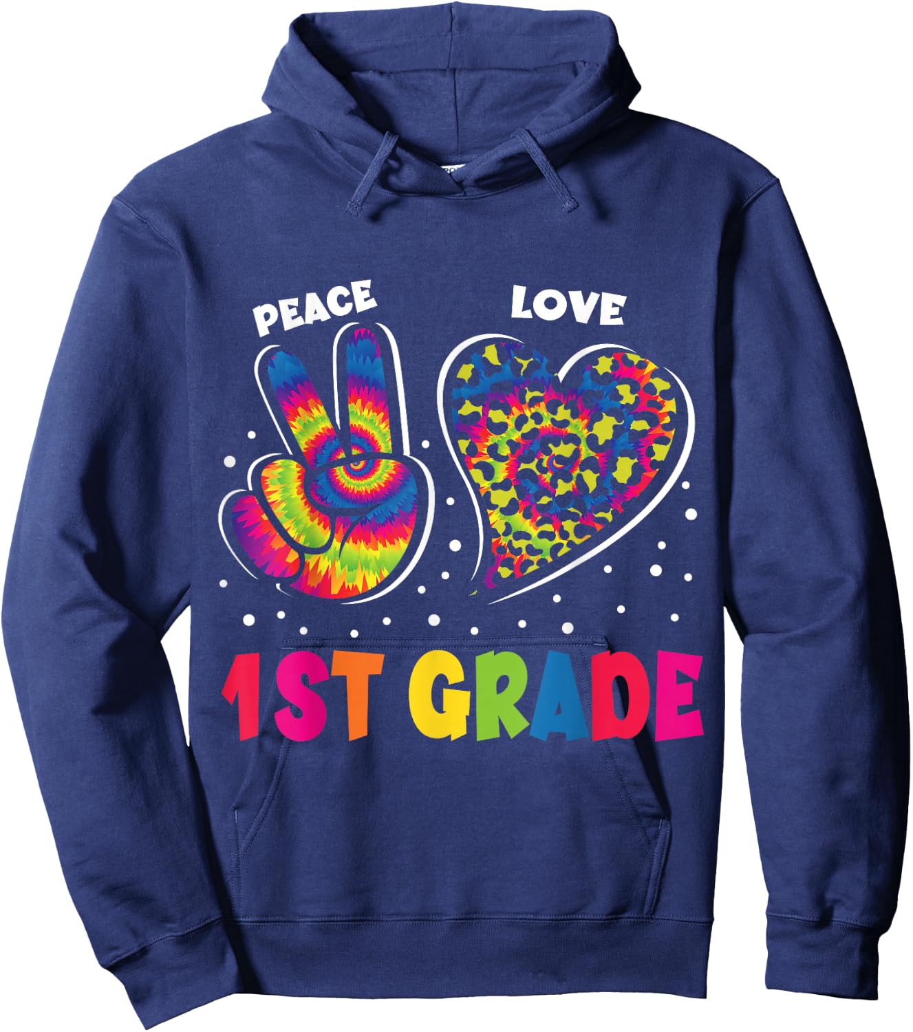 Peace Love 1st Grade Leopard Tie Dye Back To School Teacher Hoodie - Hoodie | Navy