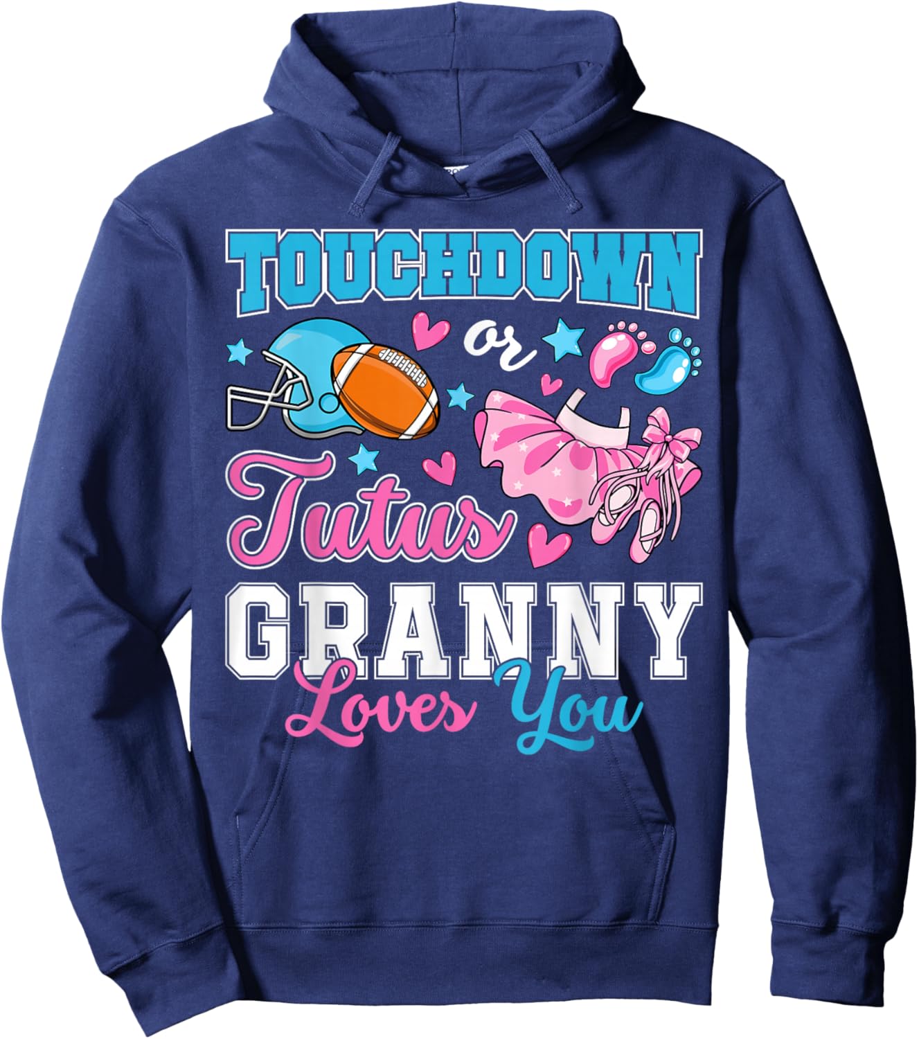 Touchdown or Tutus Granny Loves You Cute Gender Reveal Baby Hoodie - Hoodie | Navy