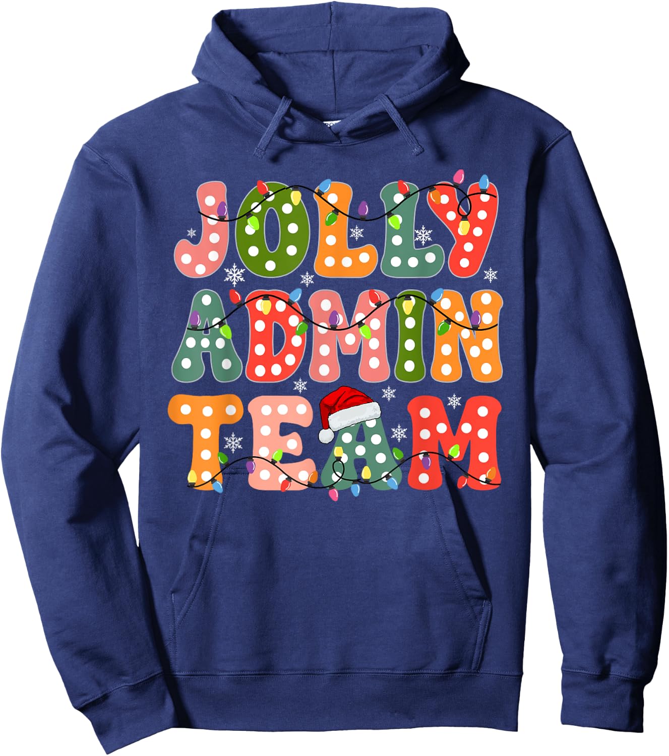 Jolly Admin Team Christmas Administration Team Hoodie - Hoodie | Navy