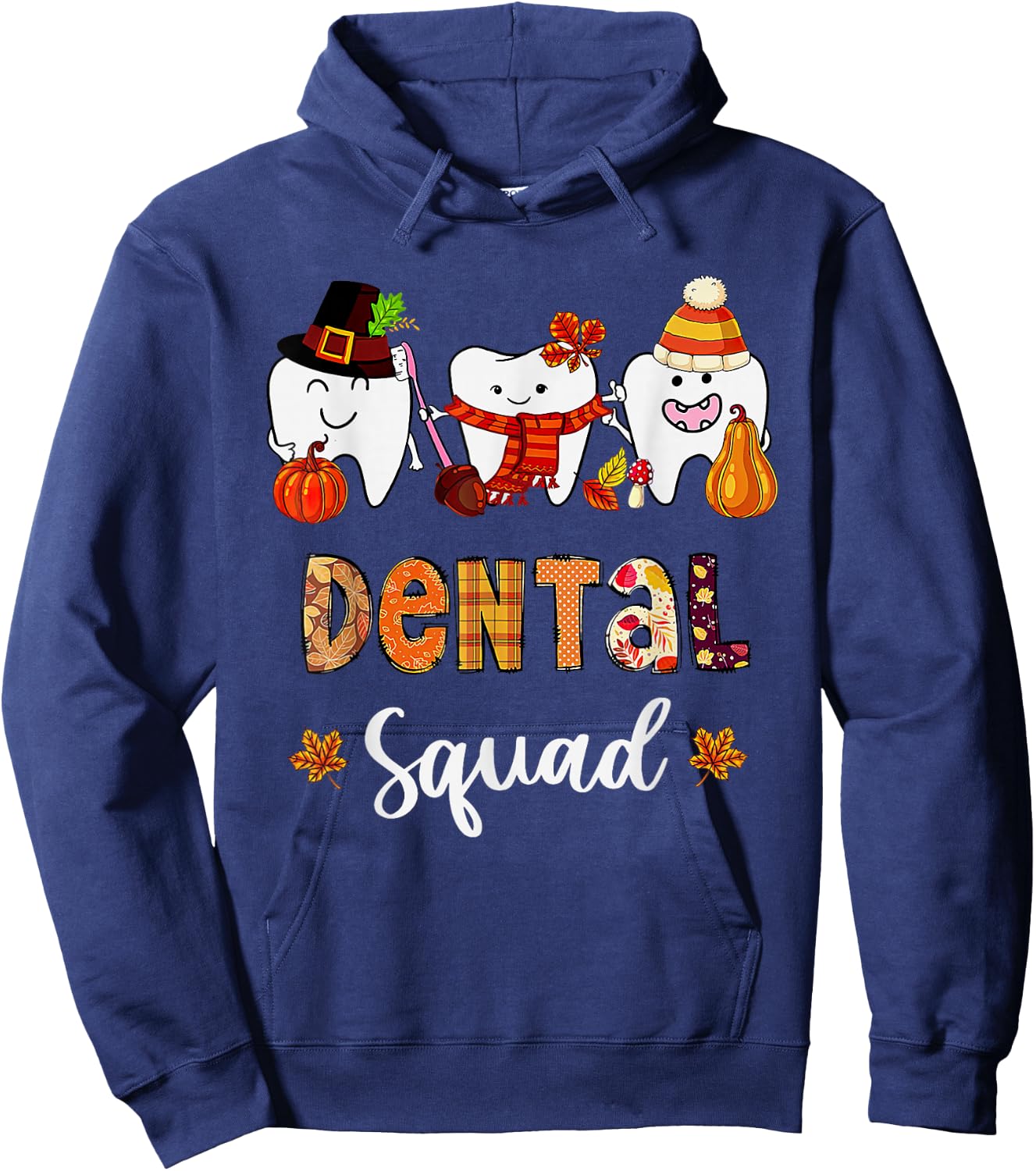 Dental Squad Pumpkin Fall Leaves Tooth Dentist Thanksgiving Hoodie - Hoodie | Navy