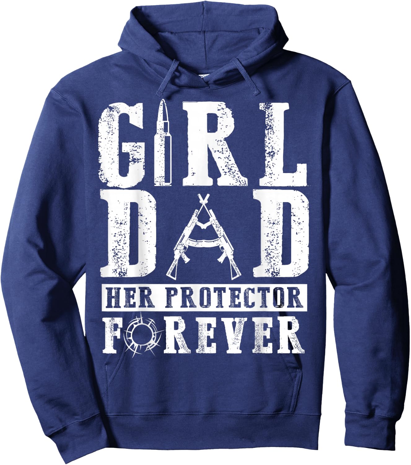Girl Dad Her Protector Forever - Father Of Girls Hoodie - Hoodie | Navy