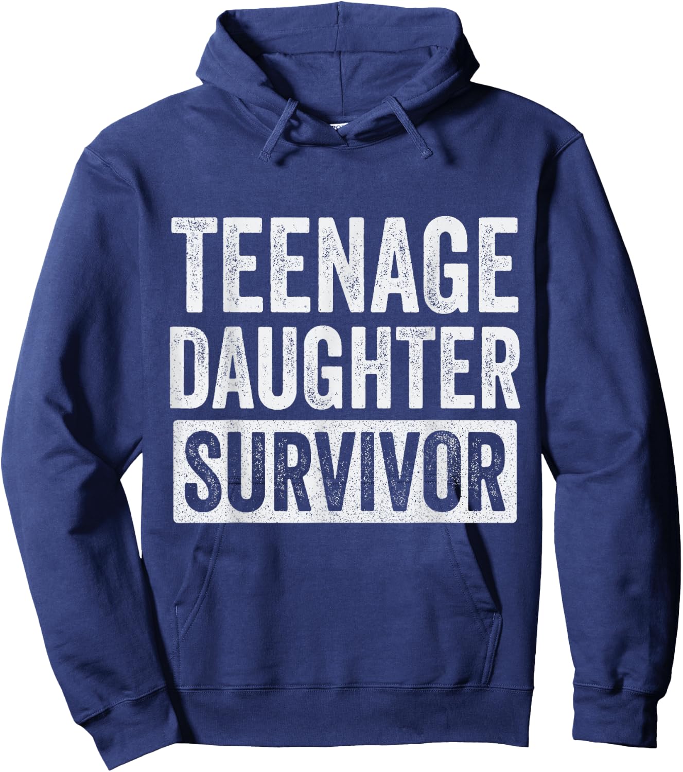 Teenage Daughter Survivor Hoodie - Hoodie | Navy