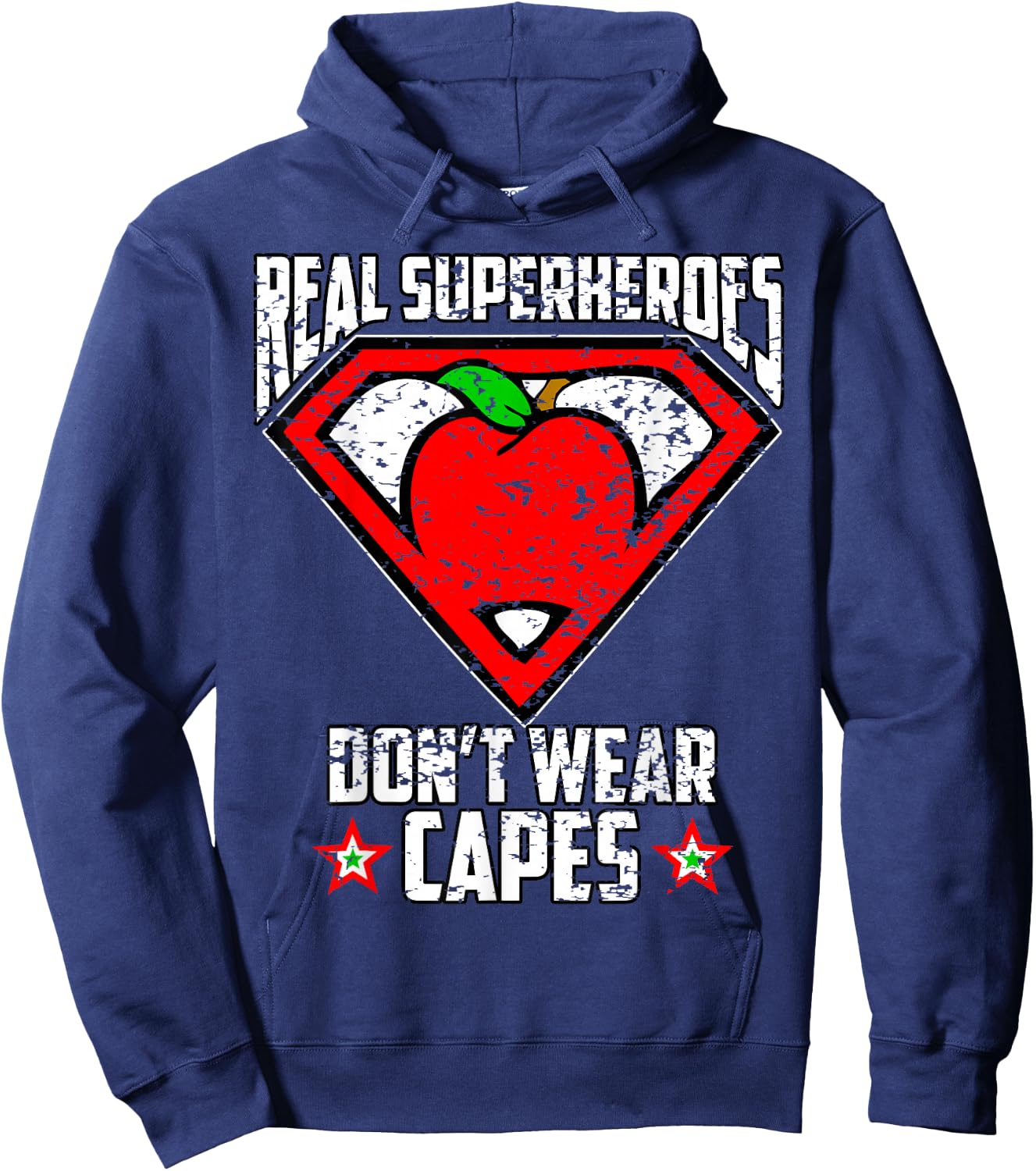 Distressed Real SuperHeroes Don't Wear Capes Teacher T Shirt Hoodie - Hoodie | Navy