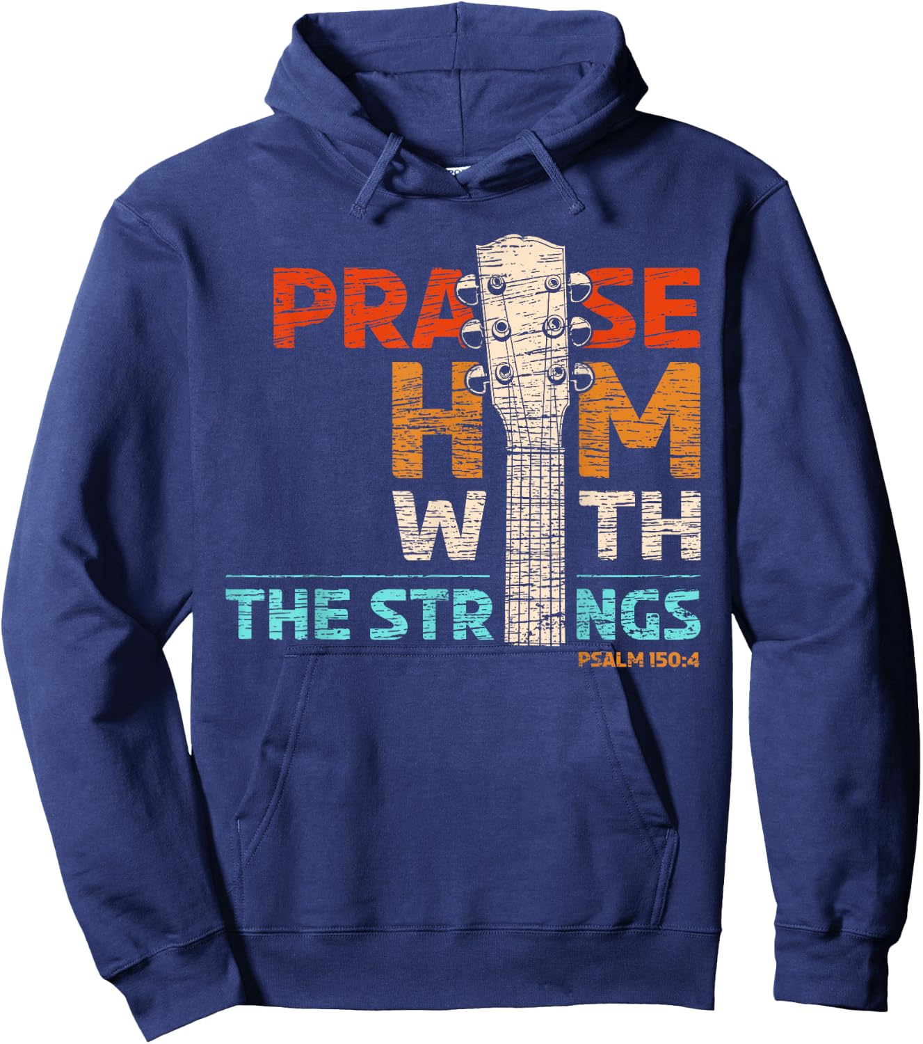 Praise Him With Strings - Psalm 150 Christian Guitar Player Hoodie - Hoodie | Navy