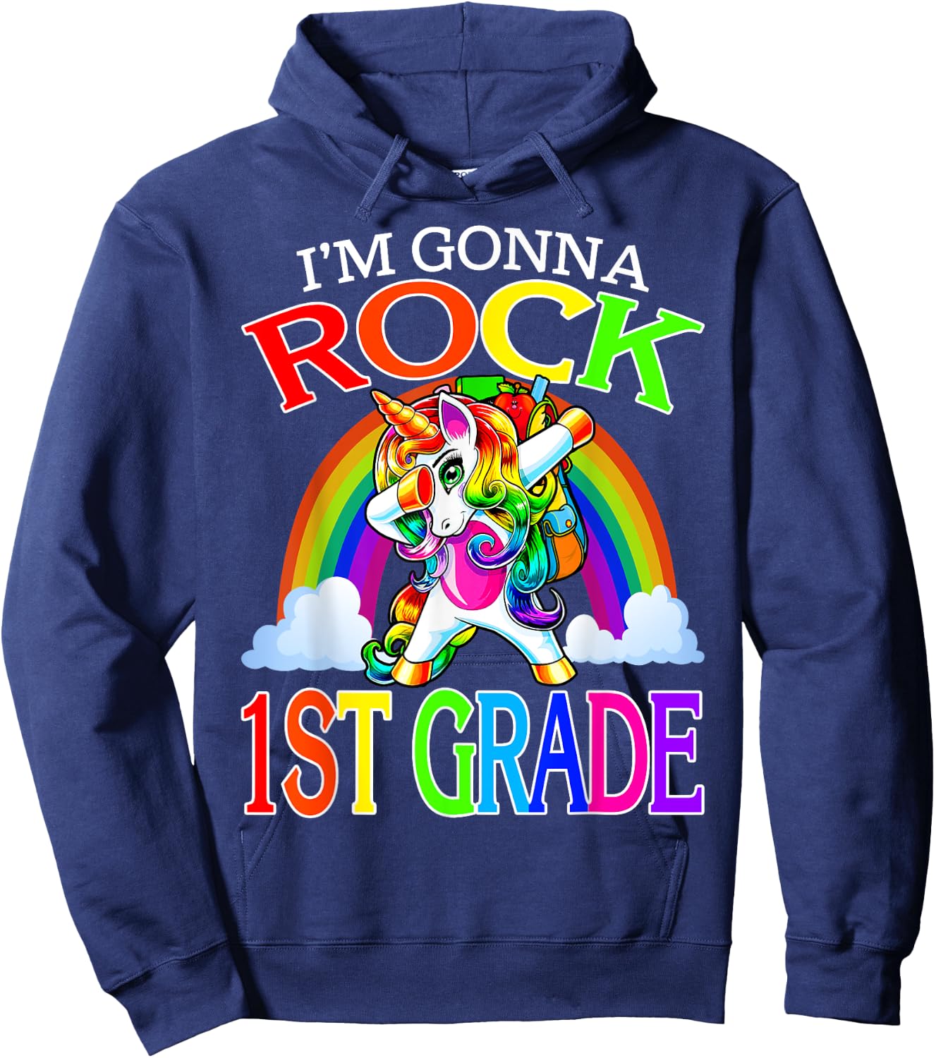 I'm Gonna Rock 1st Grade Unicorn Rainbow Back To School Hoodie - Hoodie | Navy