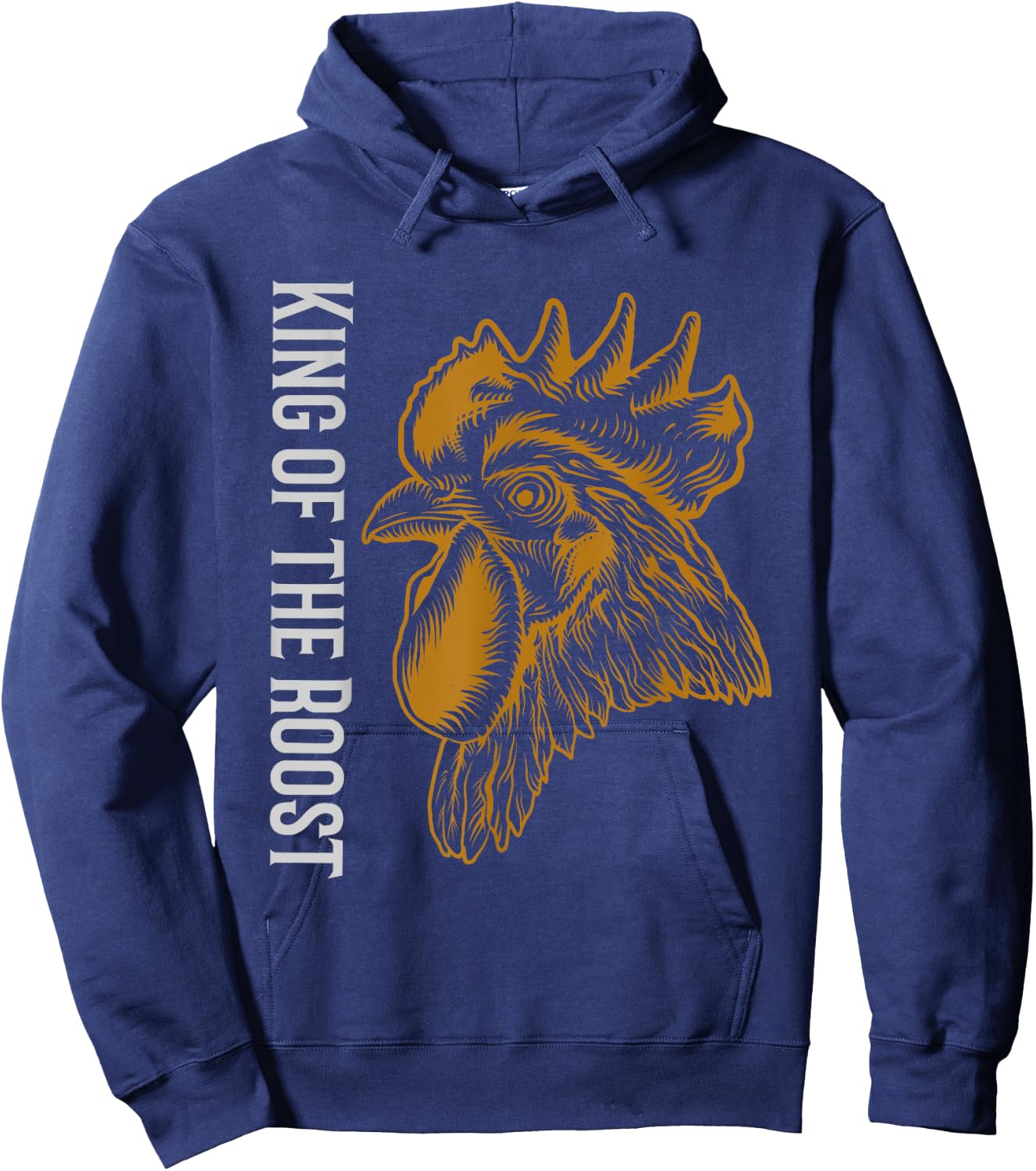 Fathers Day Gift King of the Roost Chicken Dad Farmer Hoodie - Hoodie | Navy