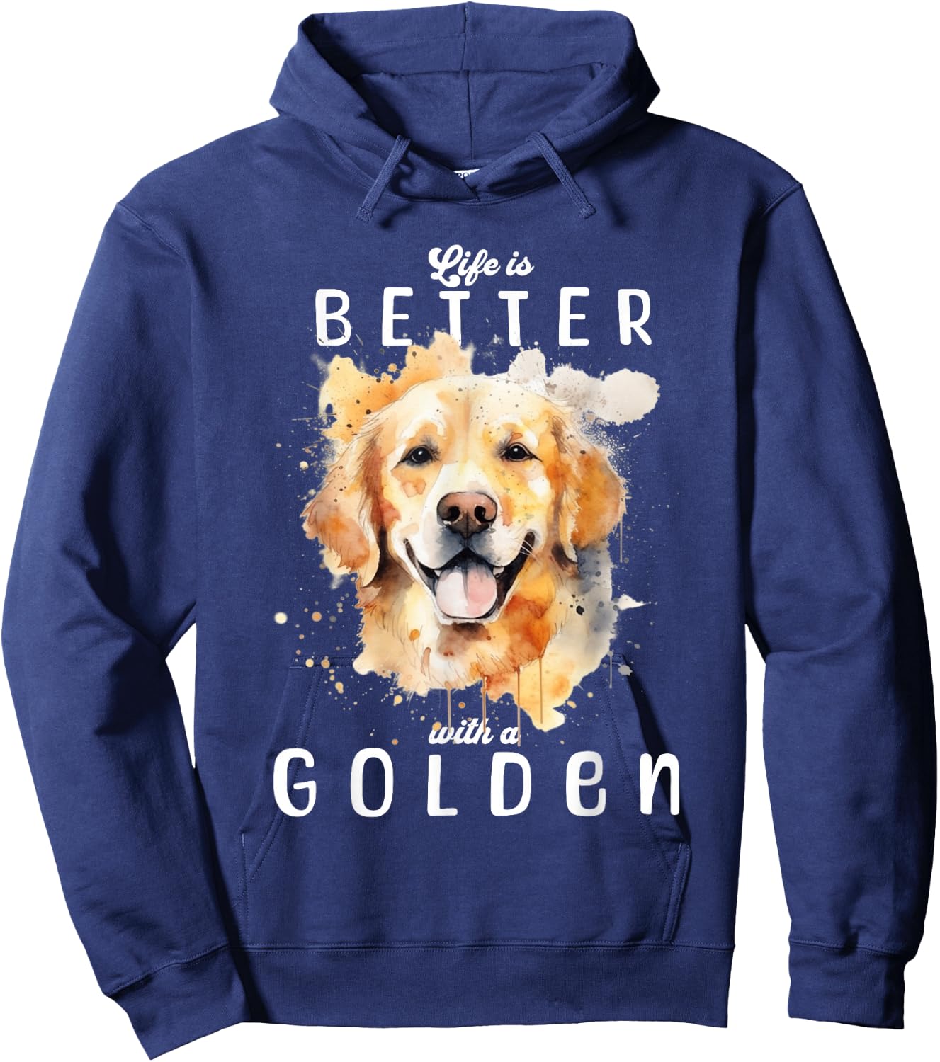 Life is Better with a Golden Retriever Colorful Watercolor Hoodie - Hoodie | Navy