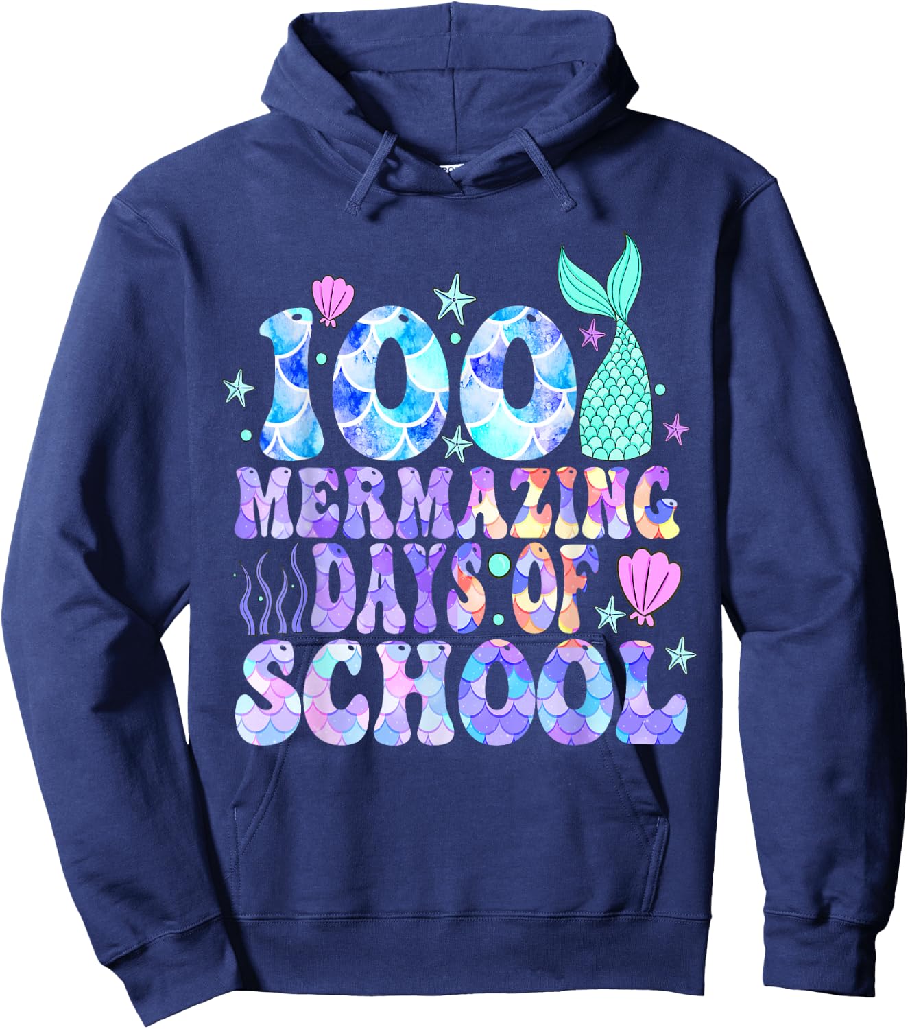 100 Mermazing Days Of School 100th Day Of School Mermaid Hoodie - Hoodie | Navy