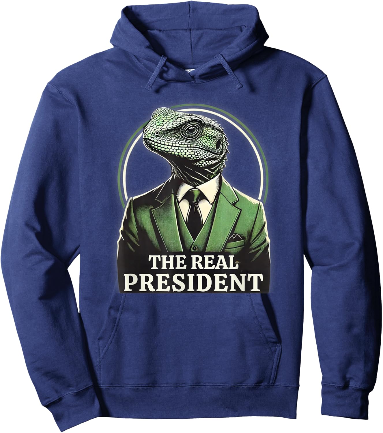 The Real President | Political Humor | Lizard People Hoodie - Hoodie | Navy