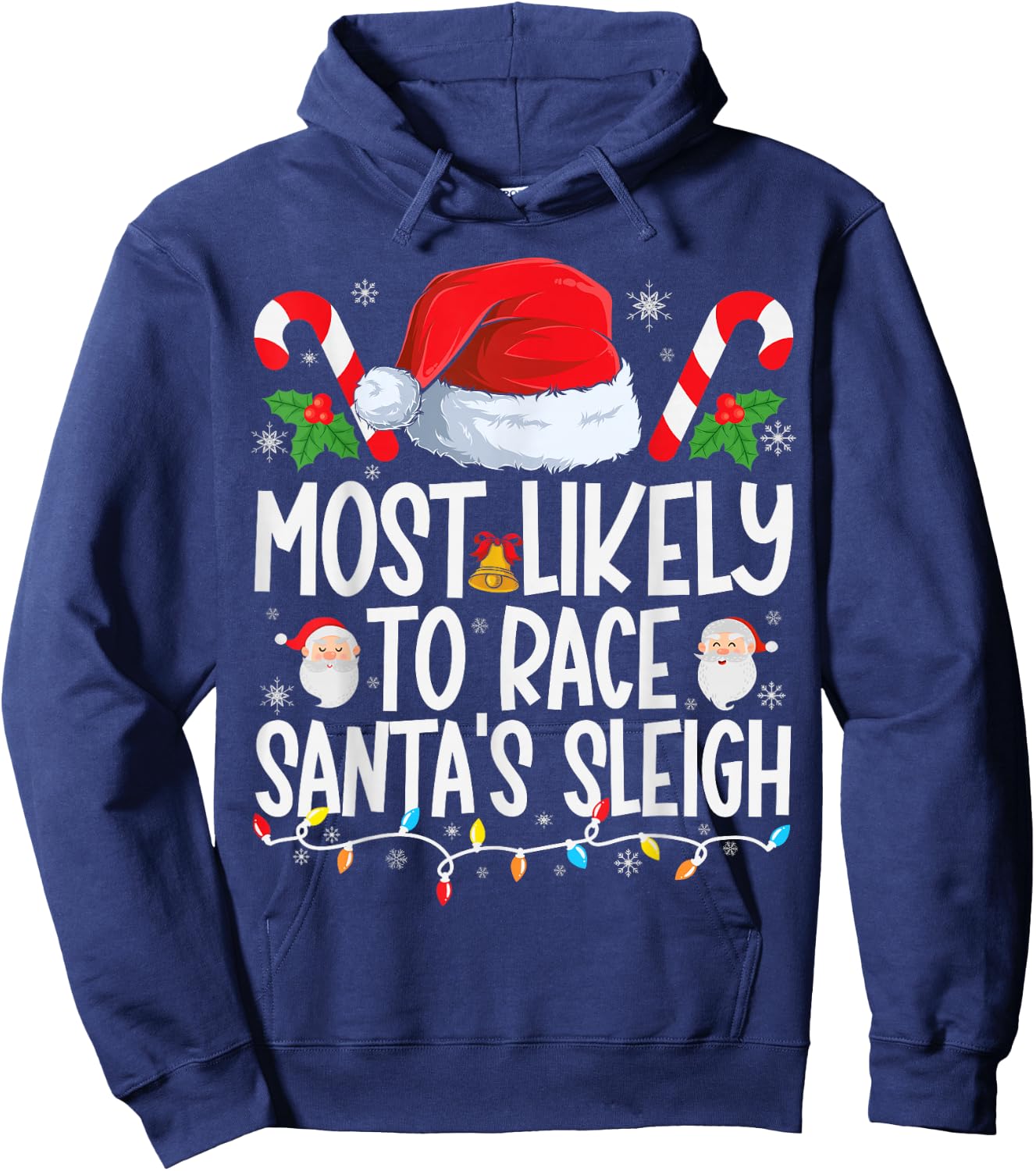 Most Likely To Race Santa's Sleigh Family Matching Christmas Hoodie - Hoodie | Navy