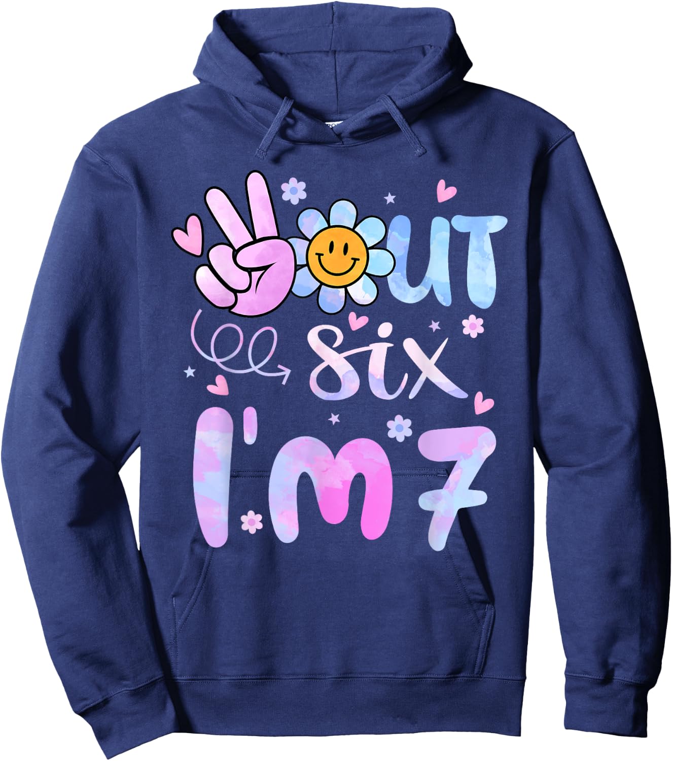 Peace Out Six I'm 7 Tie Dye 7th Happy Birthday Girl Groovy Hoodie - Hoodie | Navy