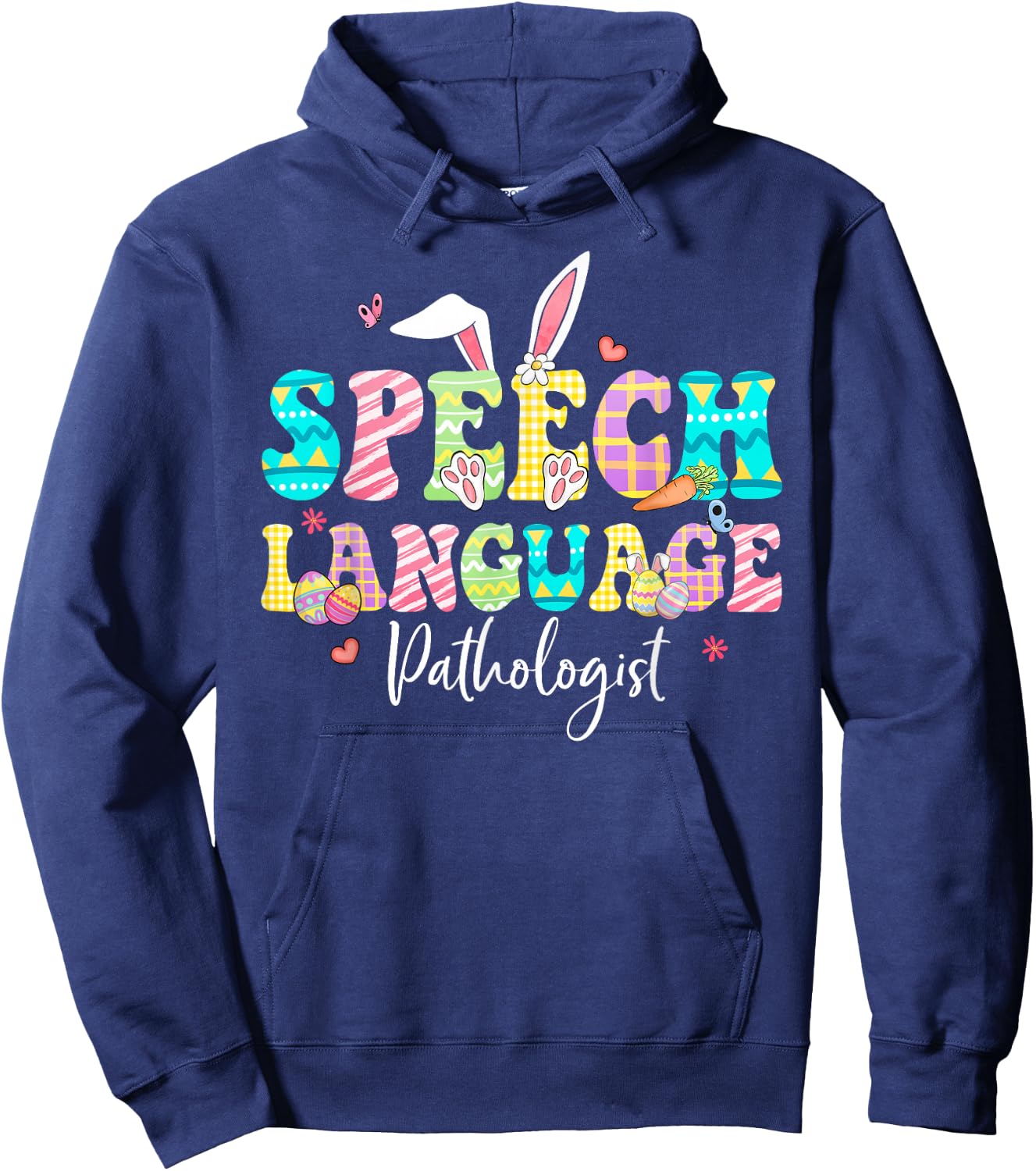 Speech Language Pathologist Happy Easter SLP Bunny Eggs Hoodie - Hoodie | Navy