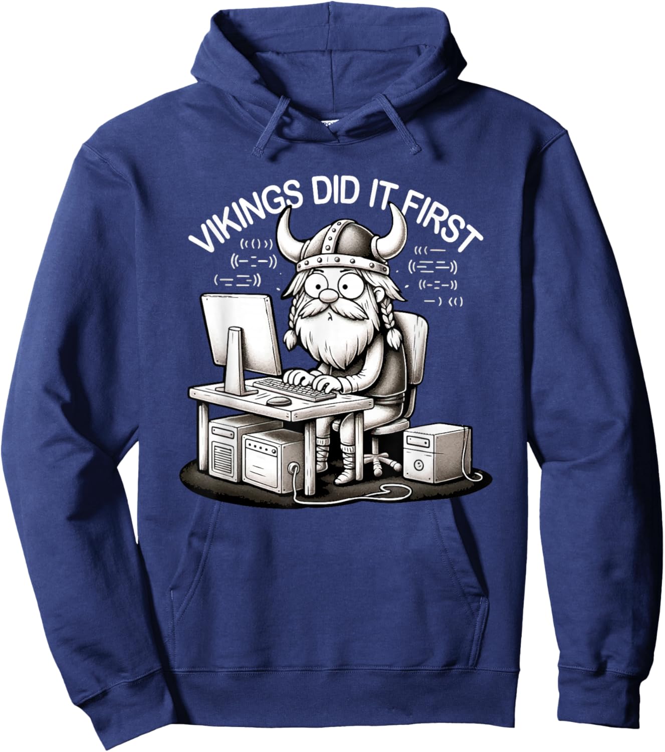 Vikings Did It First Bearded Viking Computer PC Walhalla , black Hoodie - Hoodie | Navy