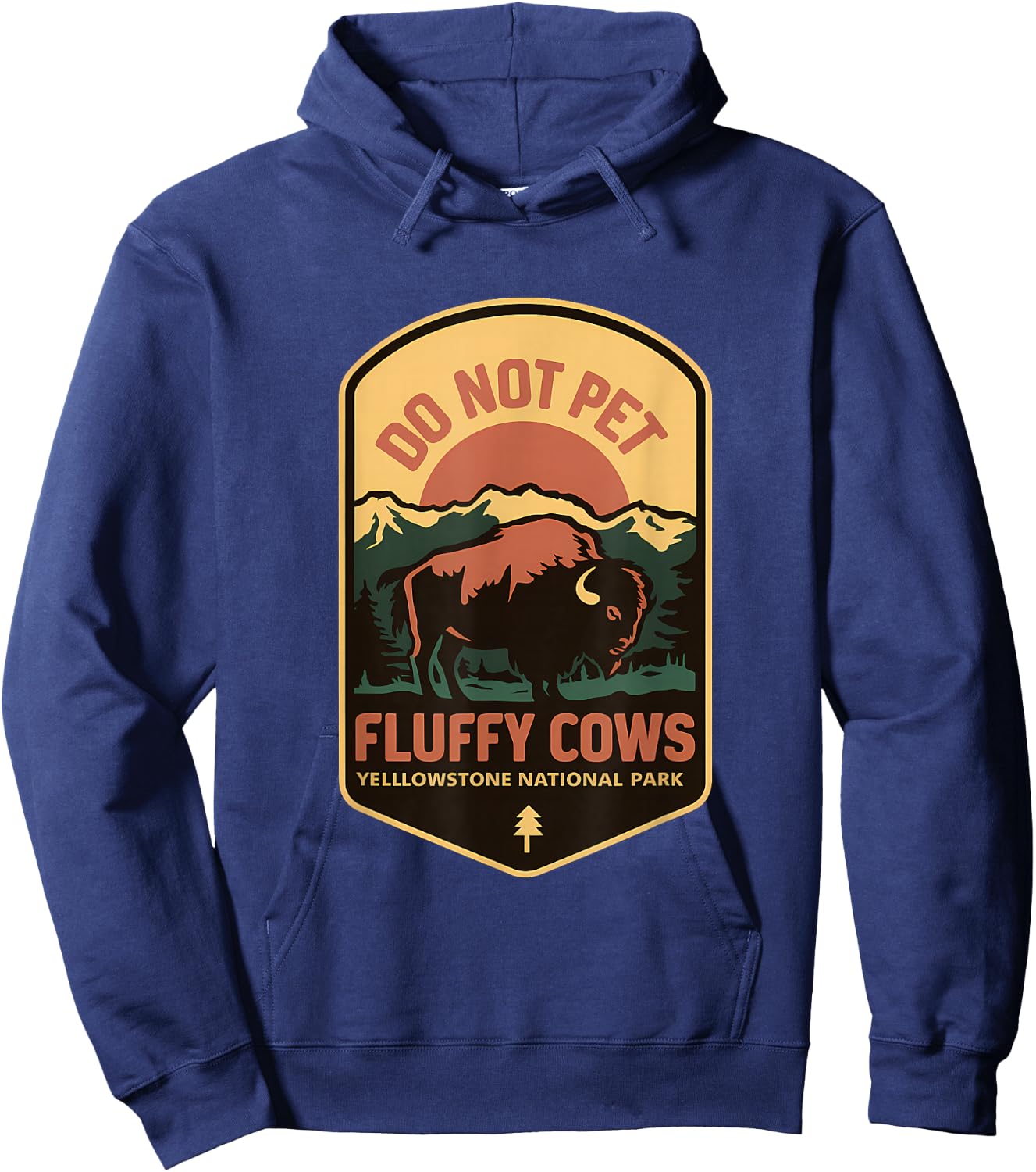 Do Not Pet Fluffy Cows Yellowstone National Park Hoodie - Hoodie | Navy