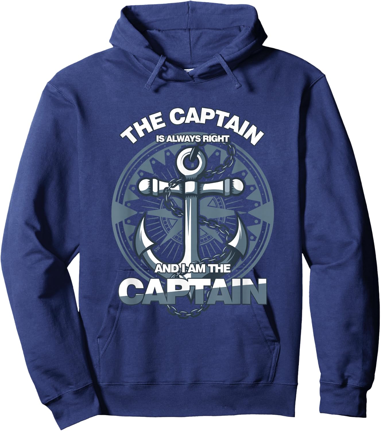 See Captain Always Right Commander Ship Leader Hoodie - Hoodie | Navy