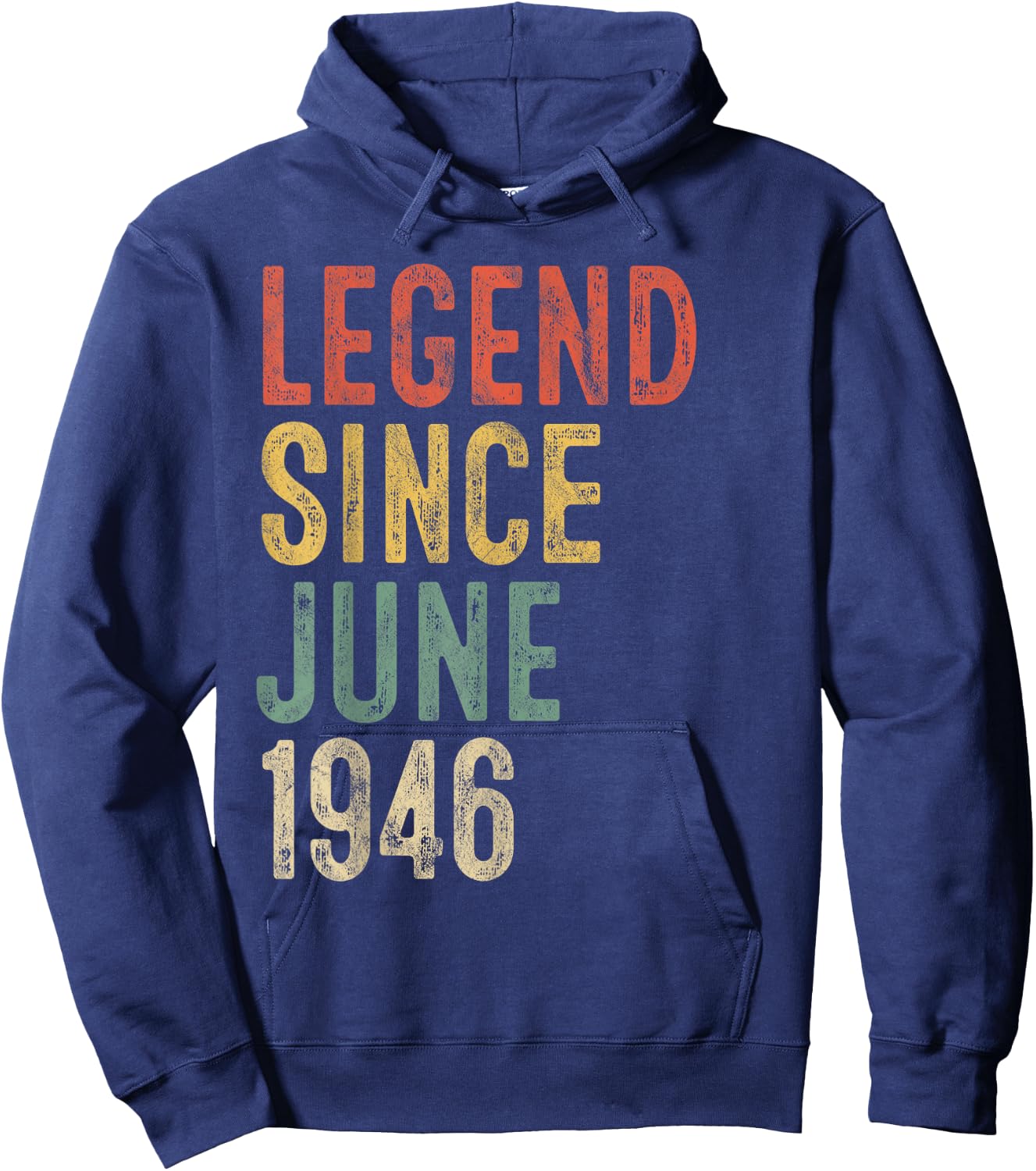 Legend Since June 1946 80th Birthday Men Women 80 Year Old Hoodie - Hoodie | Navy