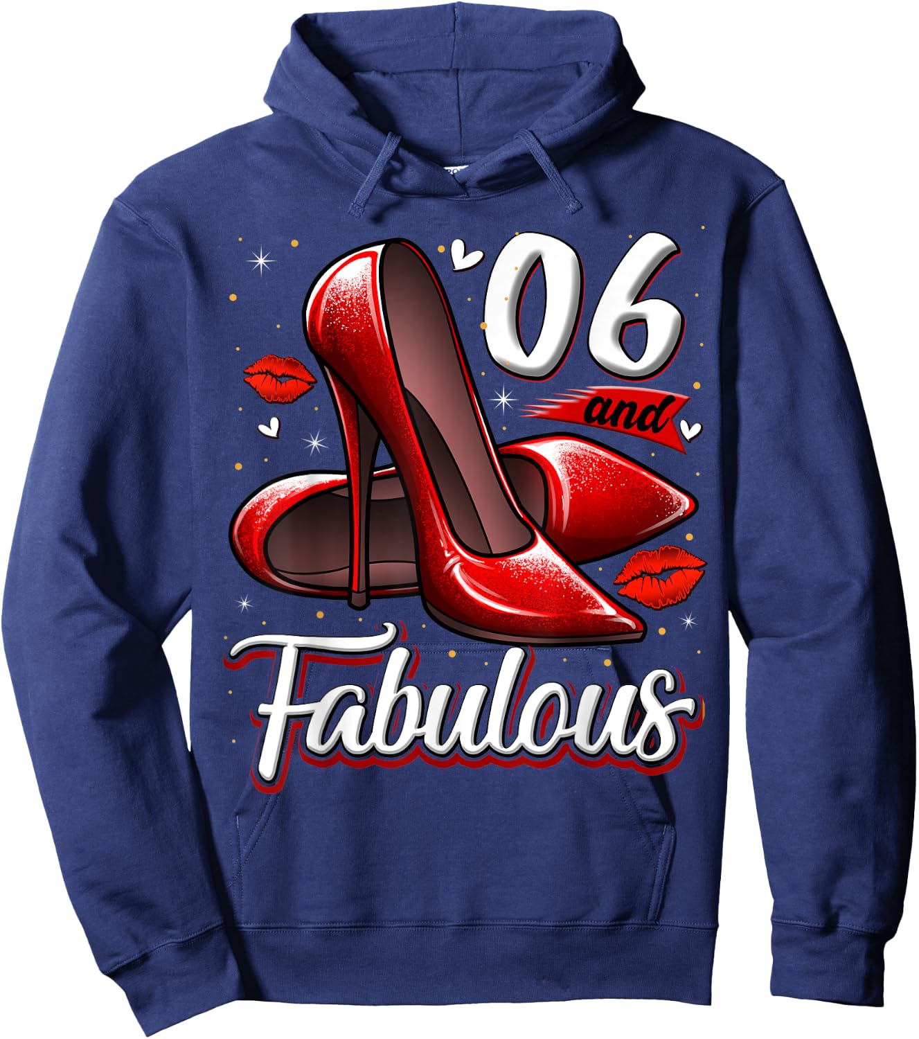 6 and Fabulous High Heels Stepping Into My 6th Birthday Hoodie - Hoodie | Navy