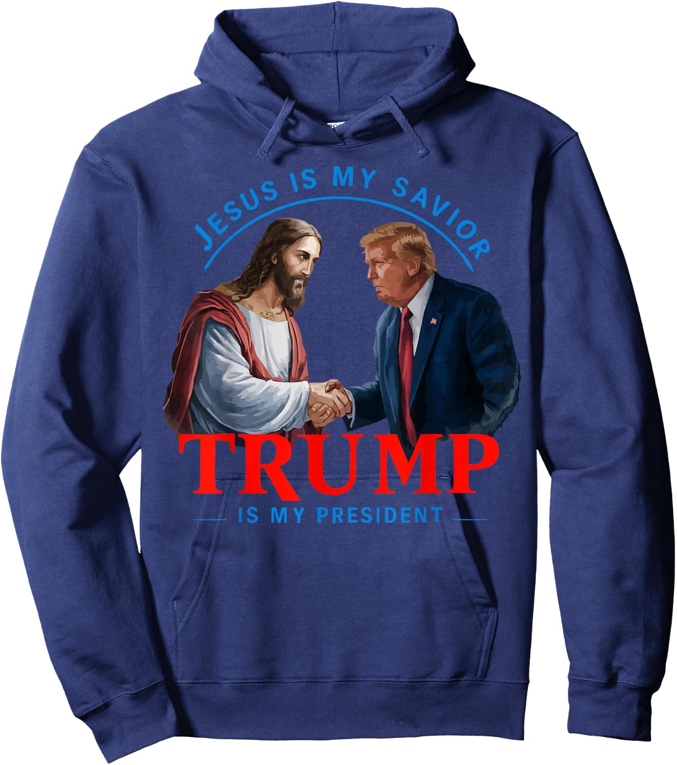 American Flag Jesus Is My Savior Trump Is My President , Black, S Hoodie - Hoodie | Navy