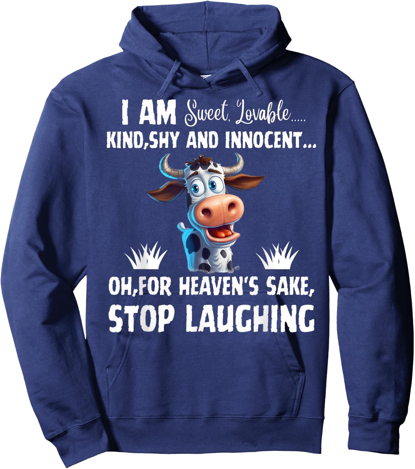 I Am Sweet Lovable Kind Shy And Innocent, Funny Cow Hoodie - Hoodie | Navy