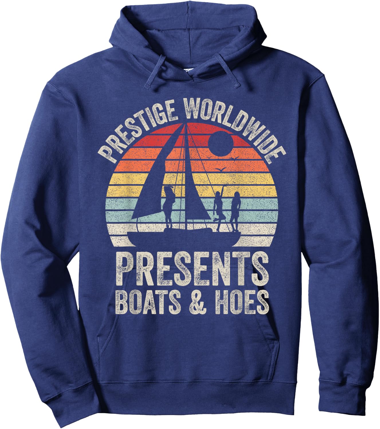 Vintage Retro Prestige Worldwide Presents Boats and Hoes Hoodie - Hoodie | Navy
