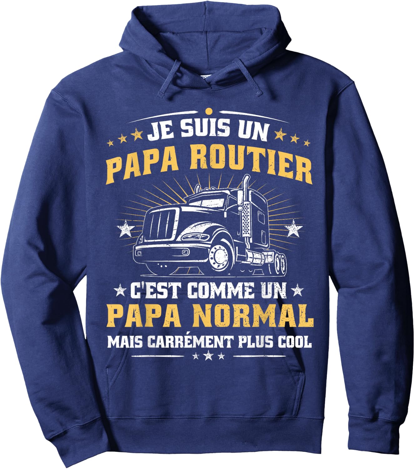 Dad Routier Funny Father's Day Gift Trucker , Black, S Hoodie - Hoodie | Navy