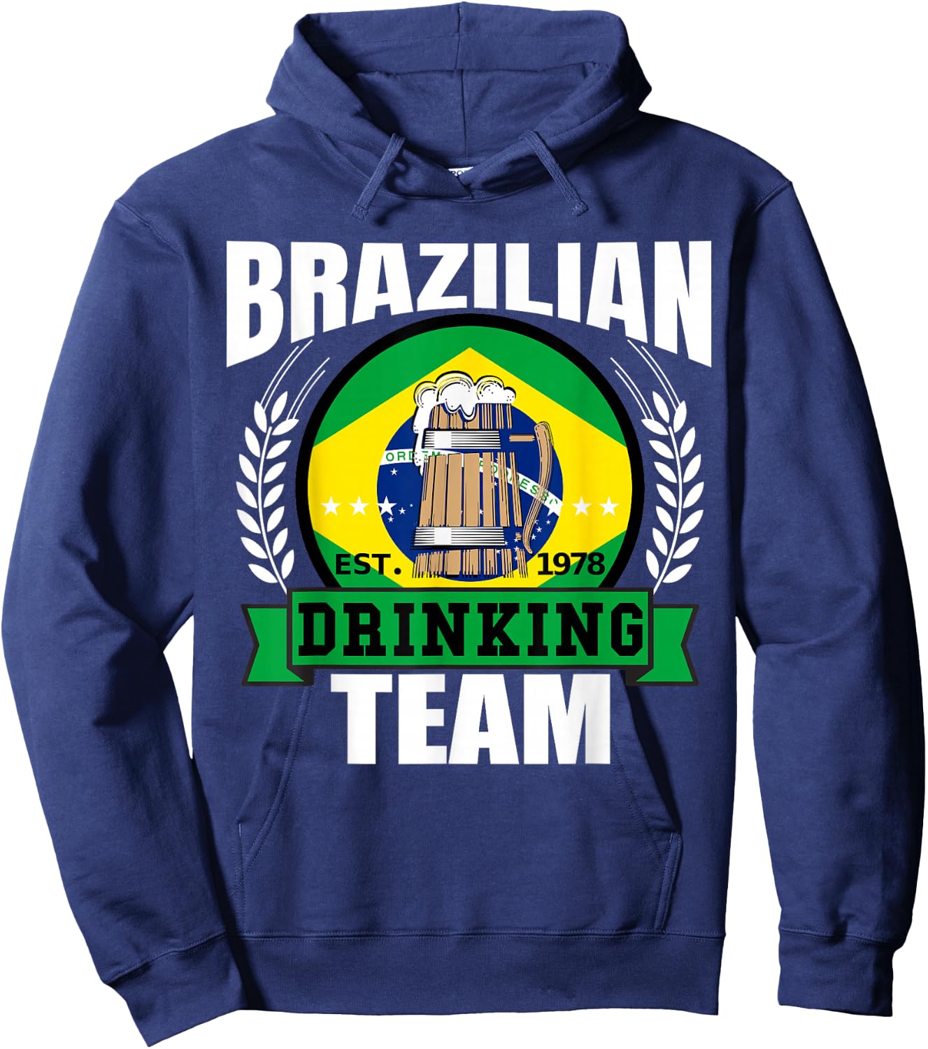 Brazil Drinking Team Funny Brazilian Flag Beer Party Gift Hoodie - Hoodie | Navy