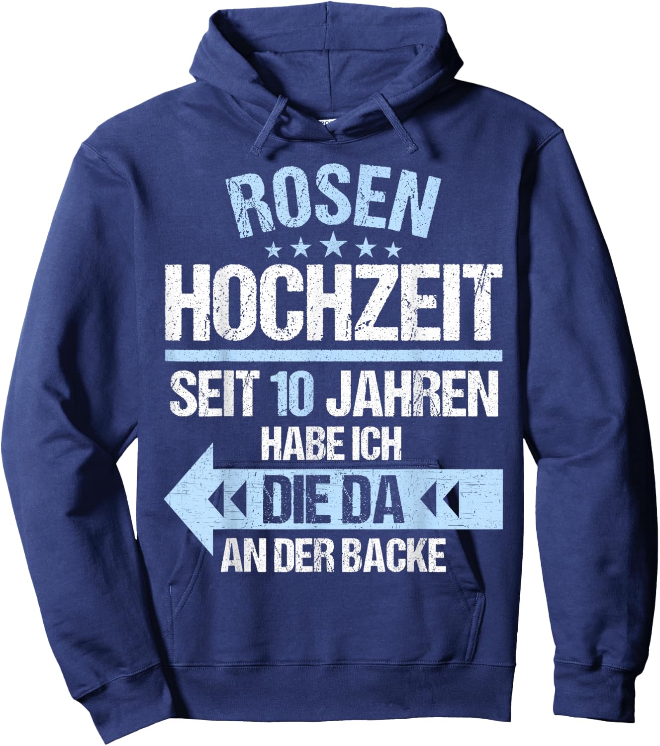 10 Jahre verheiratet Rosen Hochzeit 10.Hochzeitstag Hoodie - Hoodie | Navy