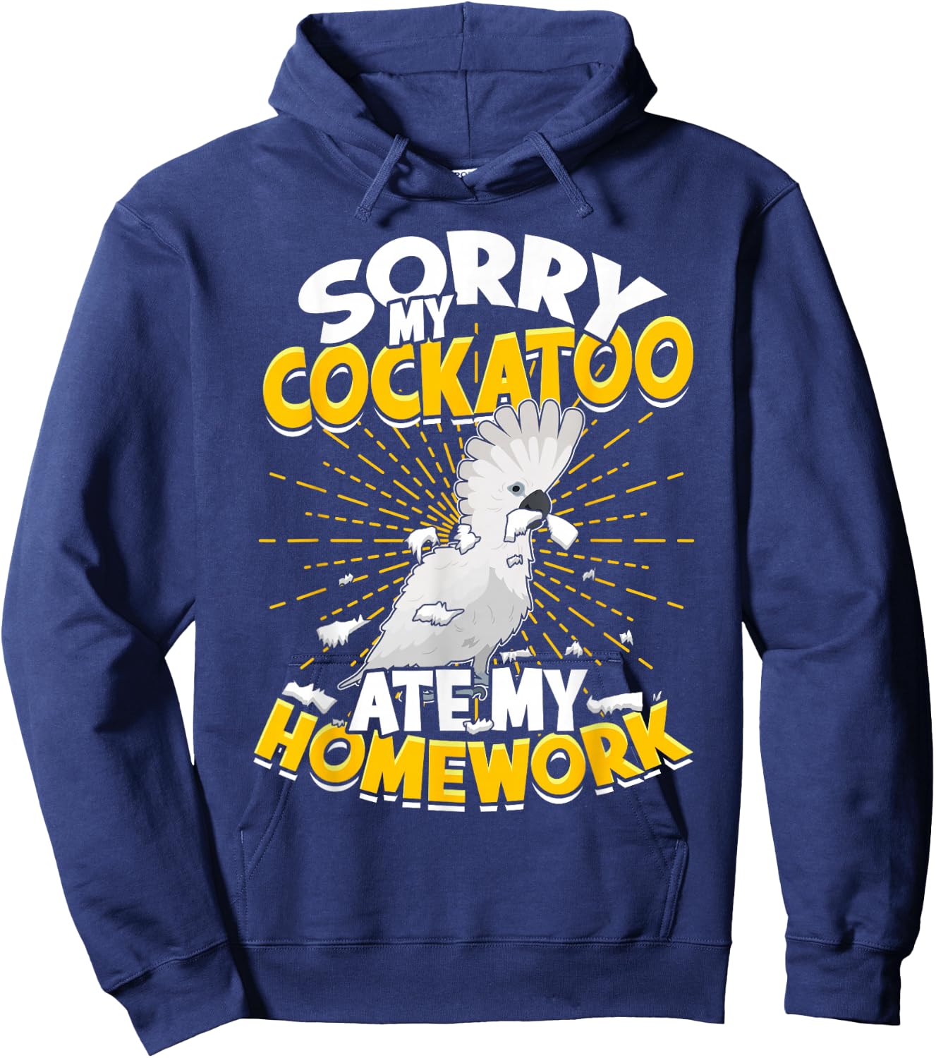 Sorry My Cockatoo Ate My Homework Parrot Umbrella Cockatoo Hoodie - Hoodie | Navy