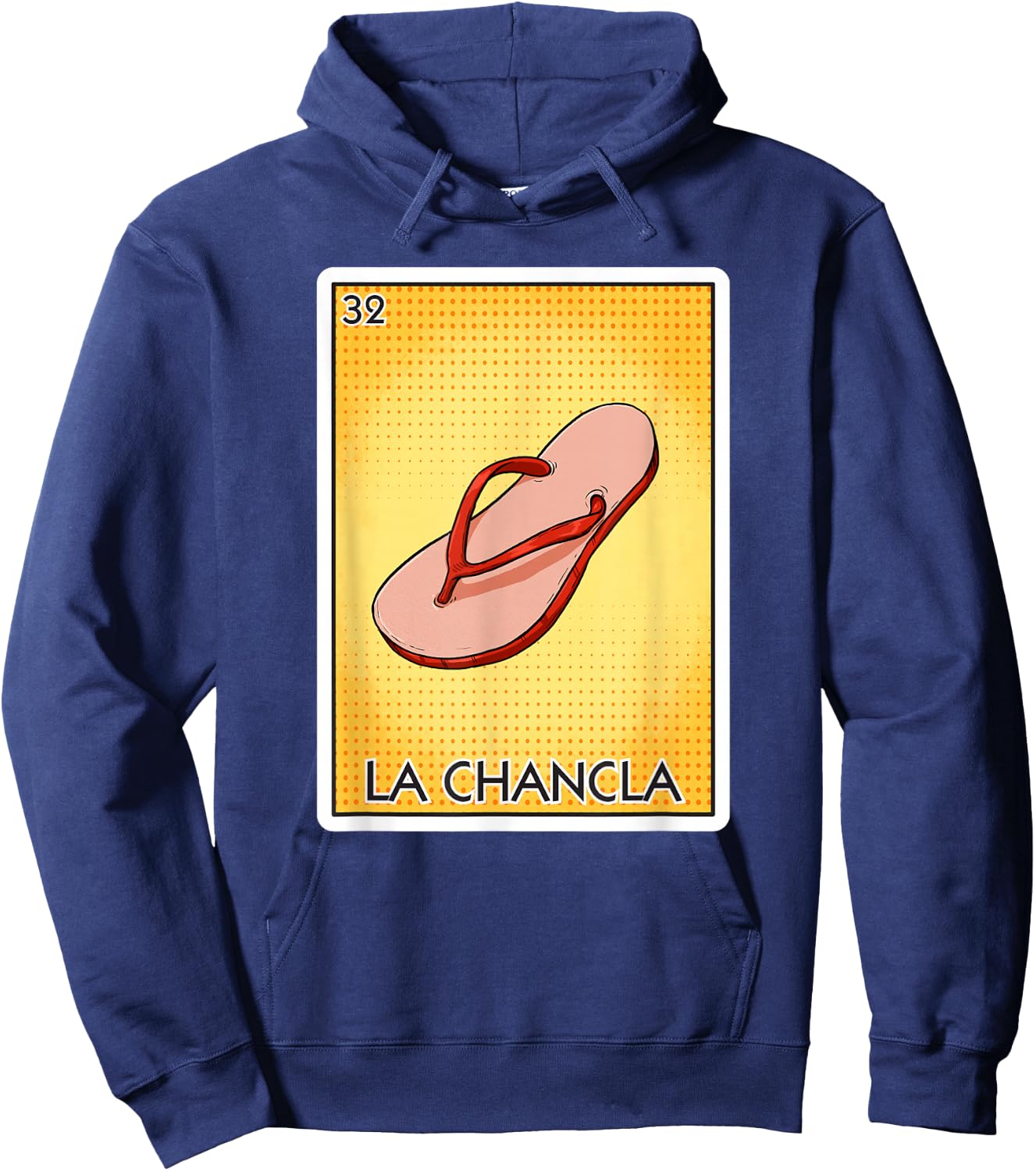 La Chancla Flip Flop Card Mexican Lottery Card La Chancla Hoodie - Hoodie | Navy