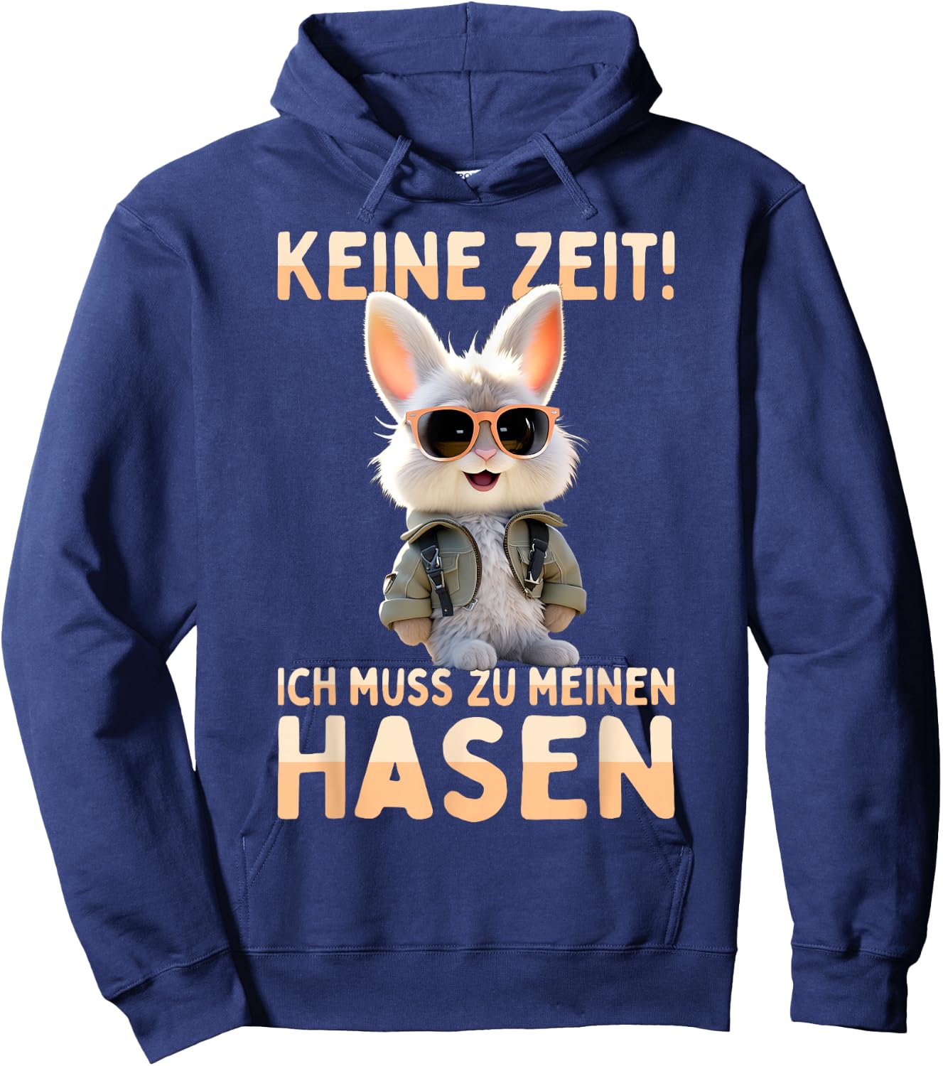 with German Text "Hase Kaninchen Bunny Keine Zeit Ich muss Zu Meinen Hasen, black Hoodie - Hoodie | Navy