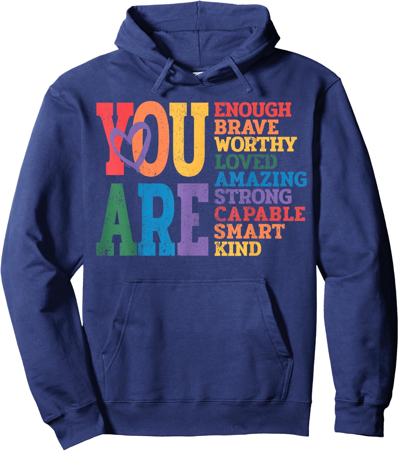 You are Enough Brave Worthy Lesbian Gay Rainbow LGBTQ Pride Hoodie - Hoodie | Navy