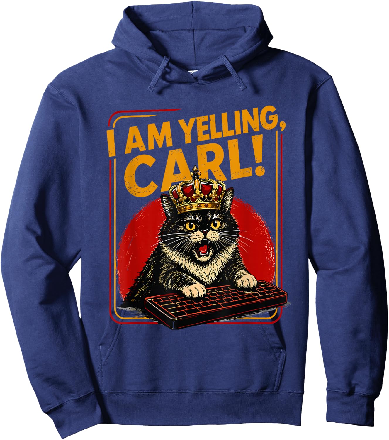 I Am Yelling Carl Screaming Black Cat Meme Computer Keyboard Hoodie - Hoodie | Navy