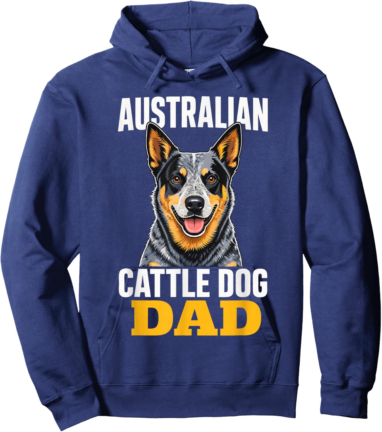 Heeler Dad Australian Cattle Dog Hoodie - Hoodie | Navy