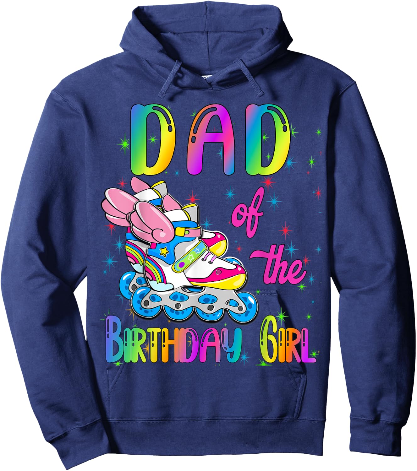 Dad of the Birthday girl Rolling skate Family Party Hoodie - Hoodie | Navy