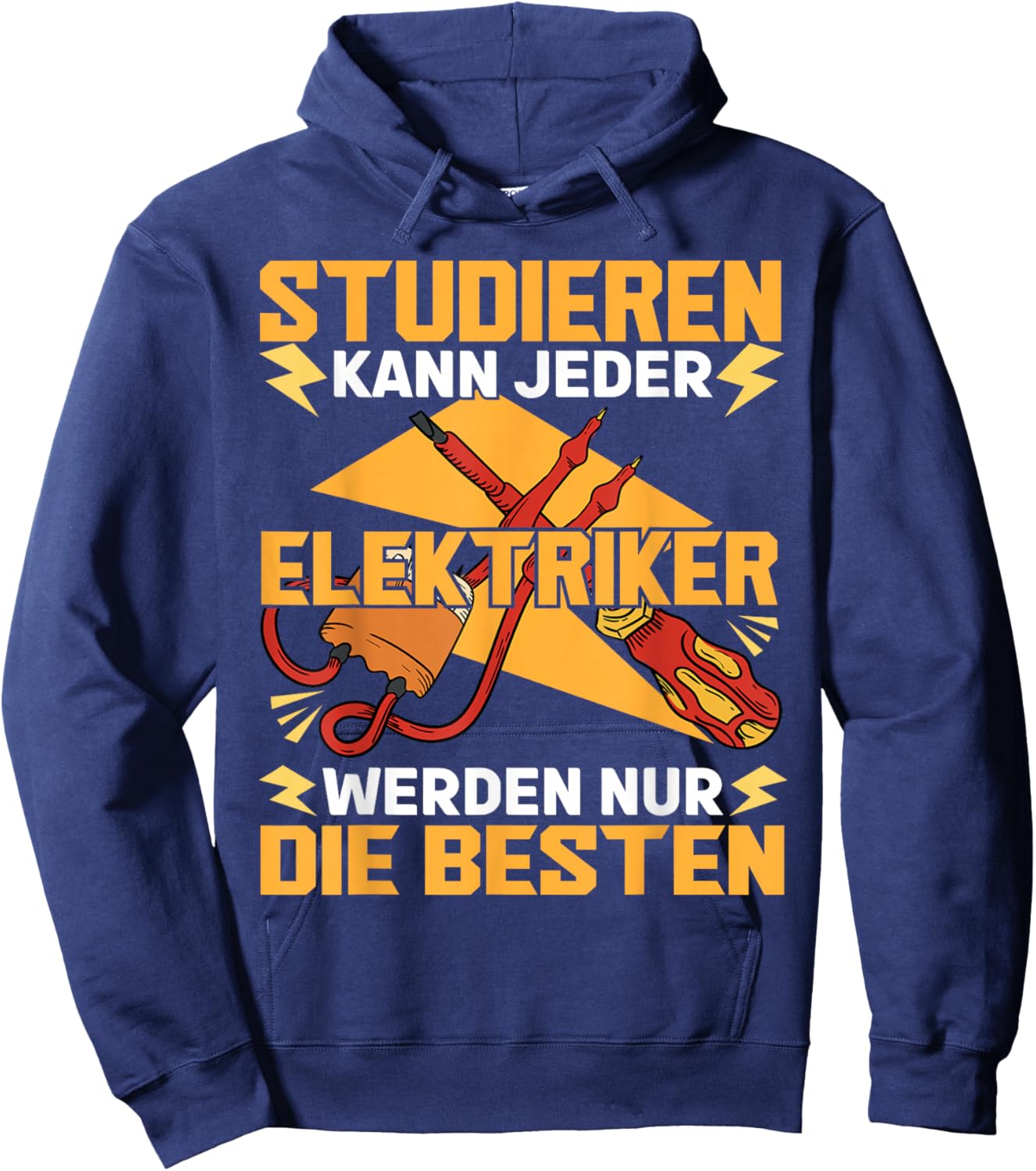 Electrician Electricians Study Can Any , black Hoodie - Hoodie | Navy