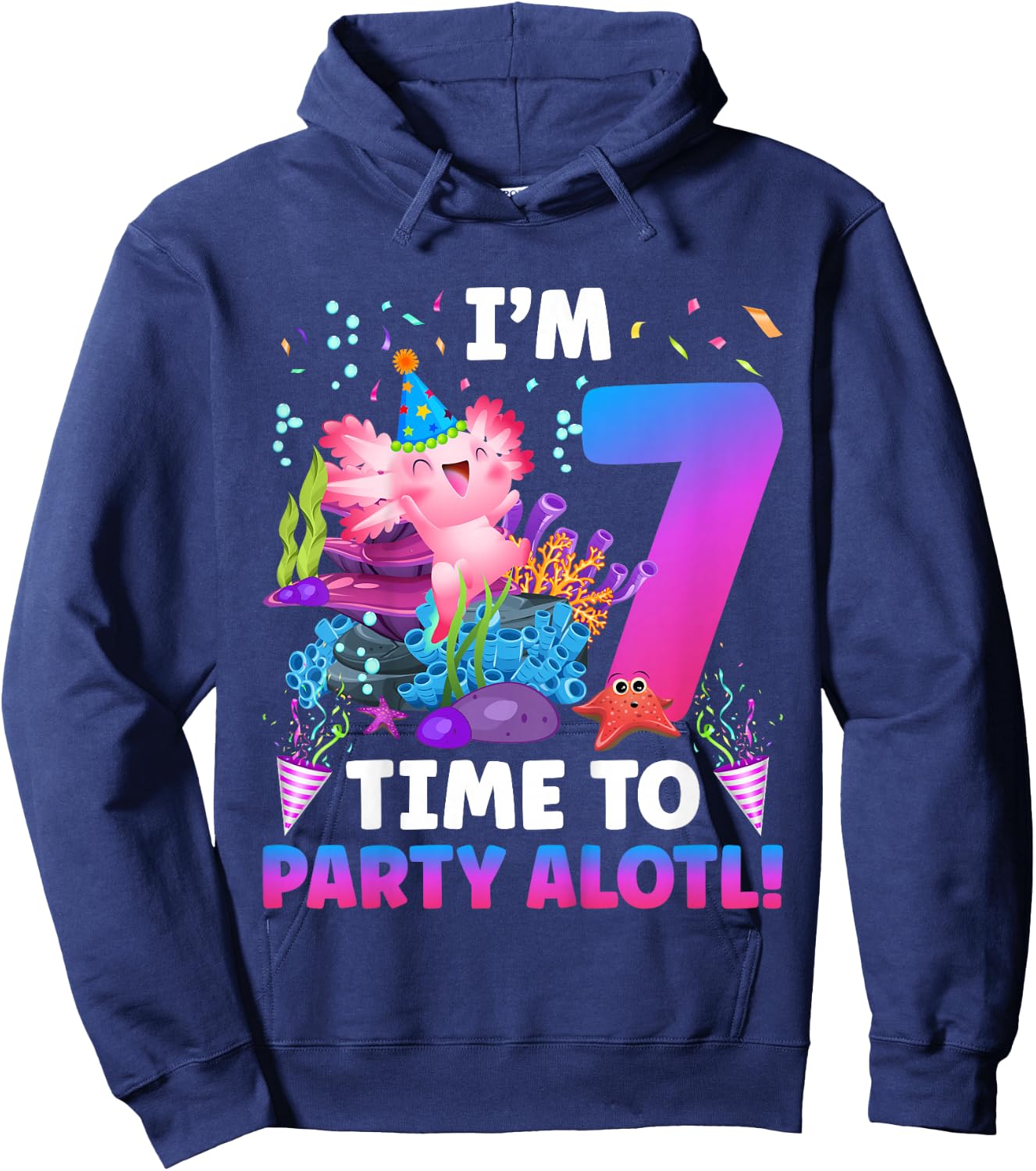 Kids 7th Axolotl Birthday Seven Year Old Axolotl Birthday Party Hoodie - Hoodie | Navy