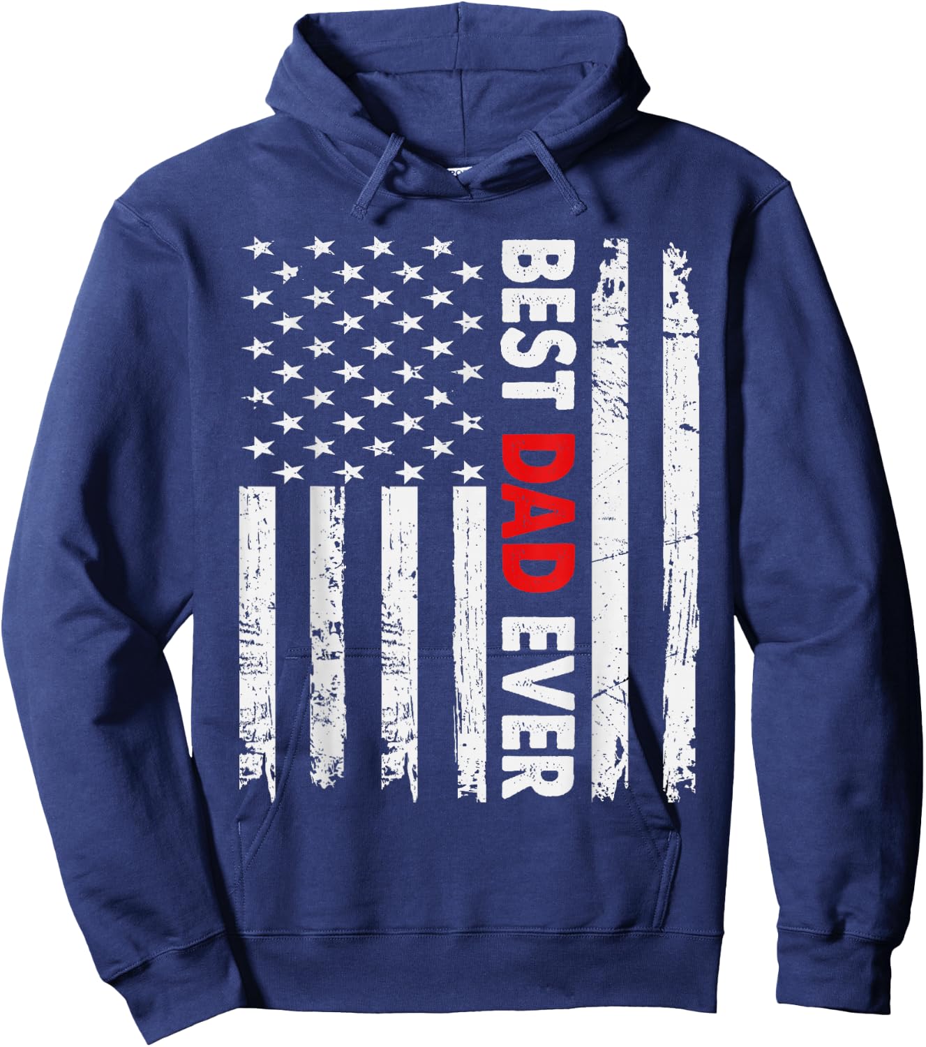 Best Dad Ever American Flag Father's Day Usa Flag Hoodie - Hoodie | Navy