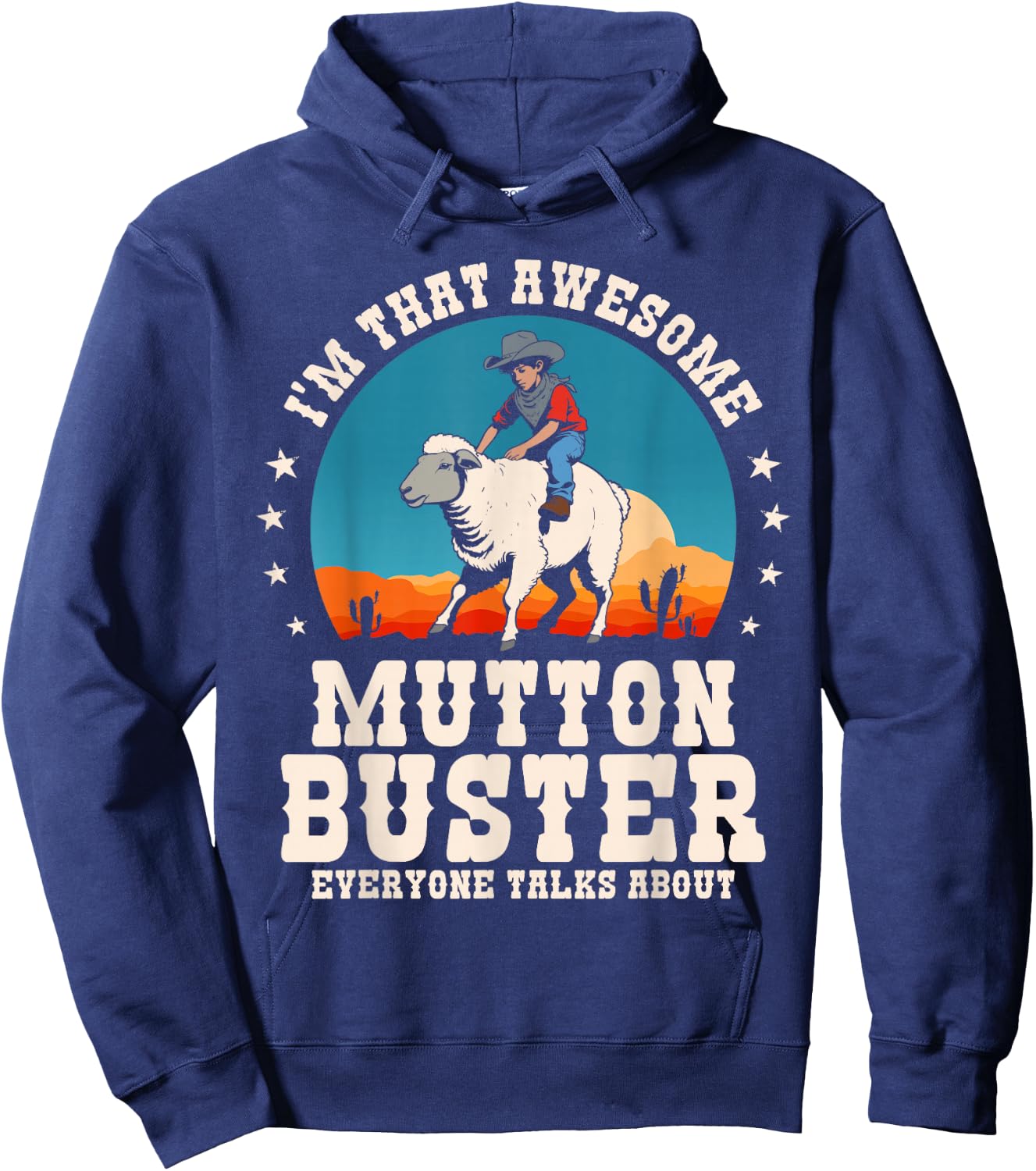 Mutton Buster Youth Sheep Riding Rodeo Mutton Busting Funny Hoodie - Hoodie | Navy