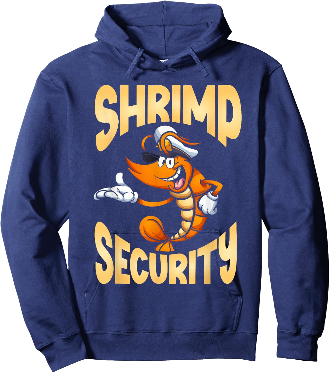 Shrimp Security Shrimp Lover Seafood Ocean Hoodie - Hoodie | Navy