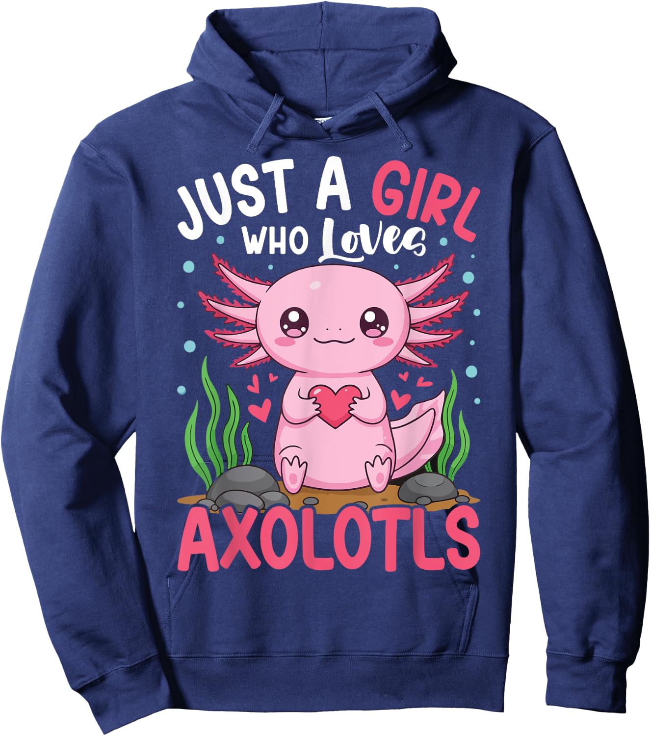 Just A Girl Who Loves Axolotls Cute Kawaii Kids Teen Girls Hoodie - Hoodie | Navy