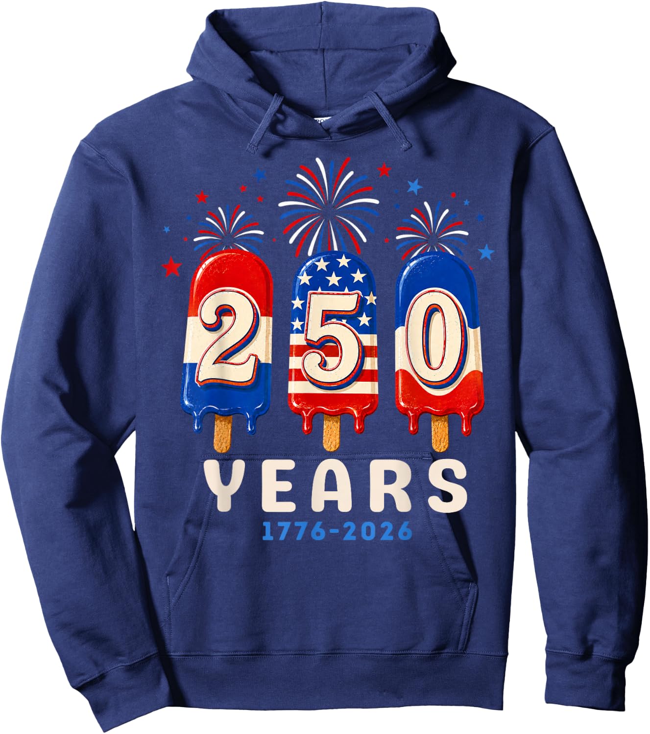 250 Anniversary USA Ice Pops 4th of July 250th Anniversary Hoodie - Hoodie | Navy
