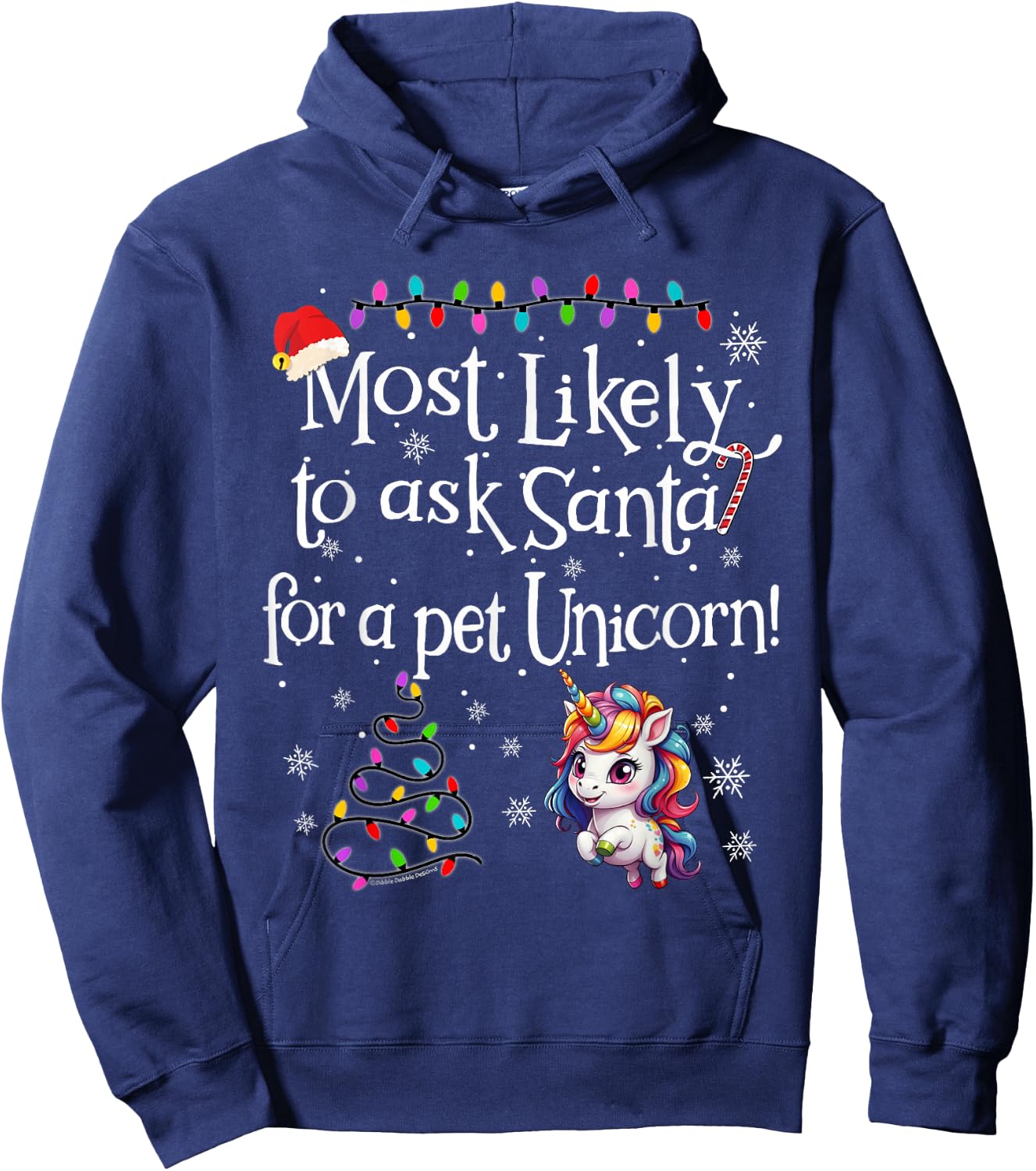 Most Likely To Ask Santa for a Pet Unicorn Funny Christmas Hoodie - Hoodie | Navy