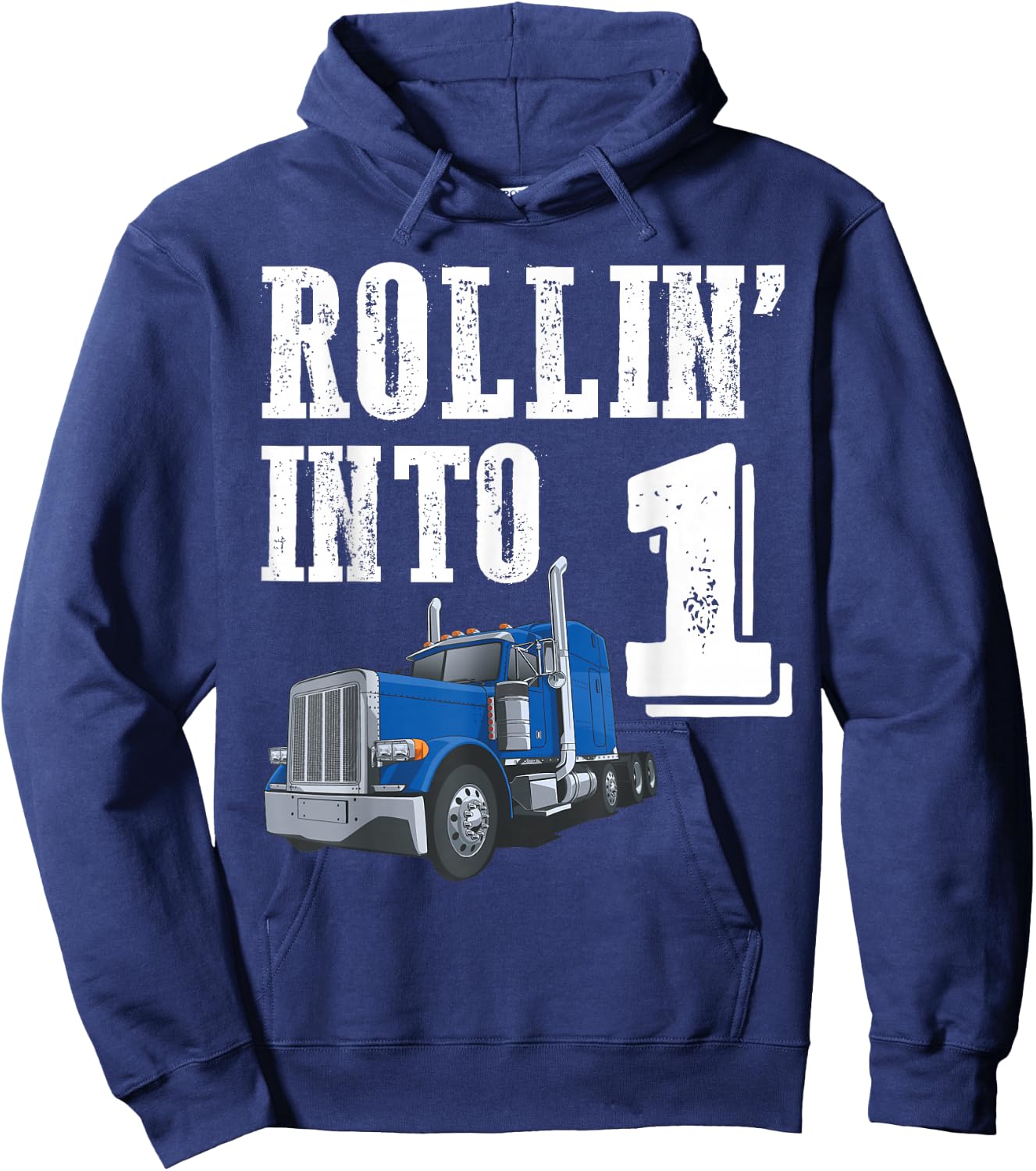 Rollin Into 1 Big Rig Semi Trailer Truck 1st Birthday Hoodie - Hoodie | Navy