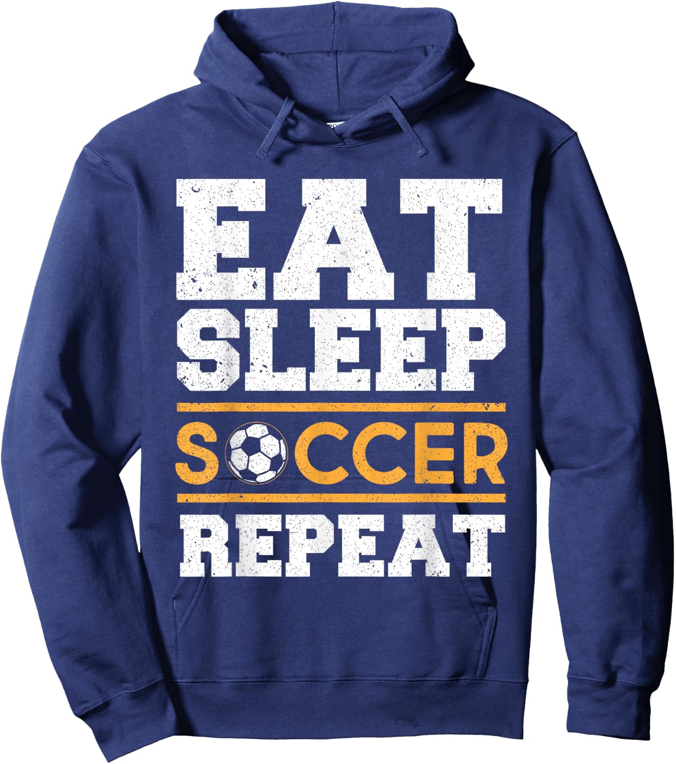 Eat Sleep Soccer Repeat - Cool Soccer Player Gift Hoodie - Hoodie | Navy