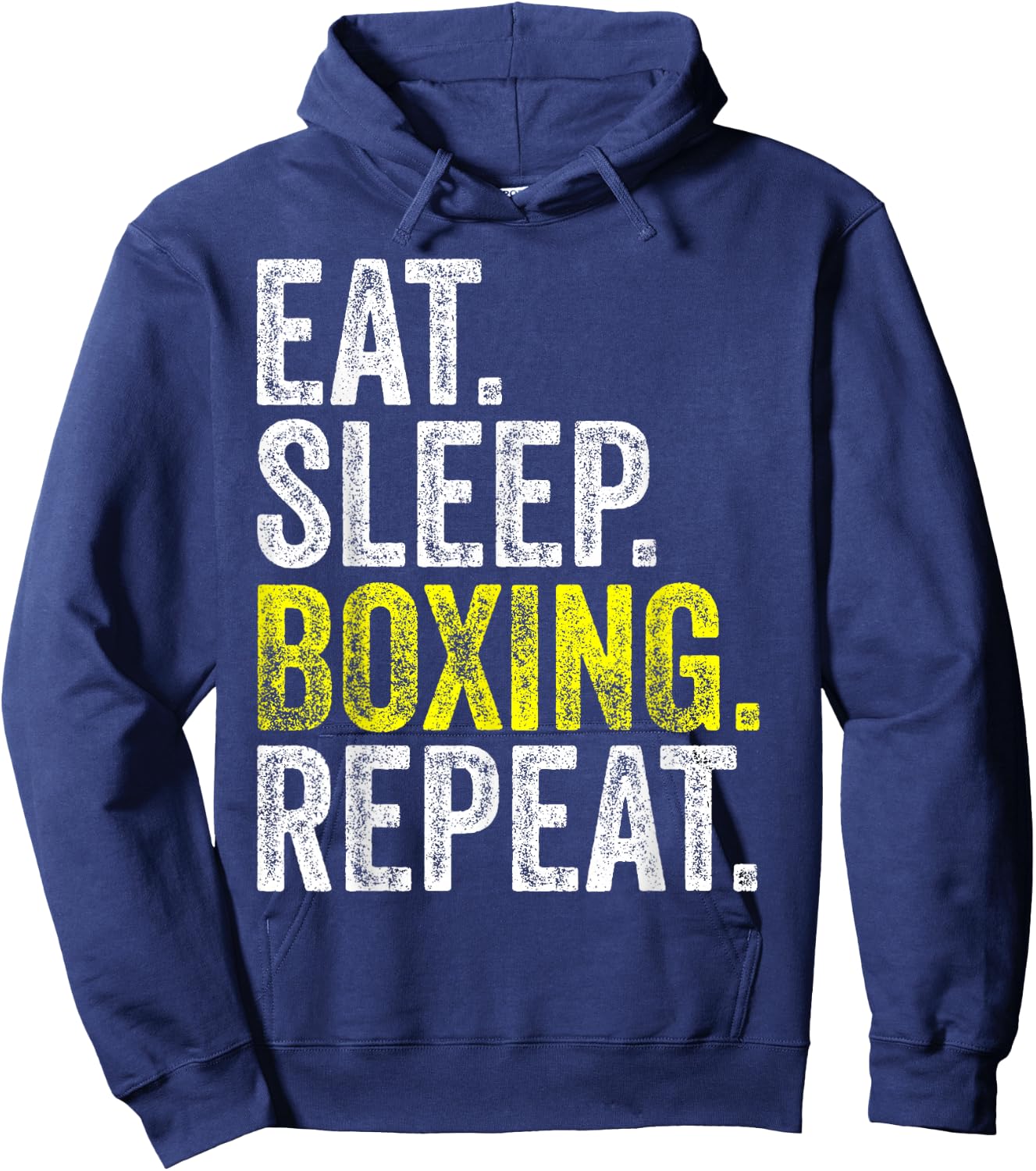 Eat Sleep Boxing Repeat Boxer Fighter Fighting Workout Gift Hoodie - Hoodie | Navy