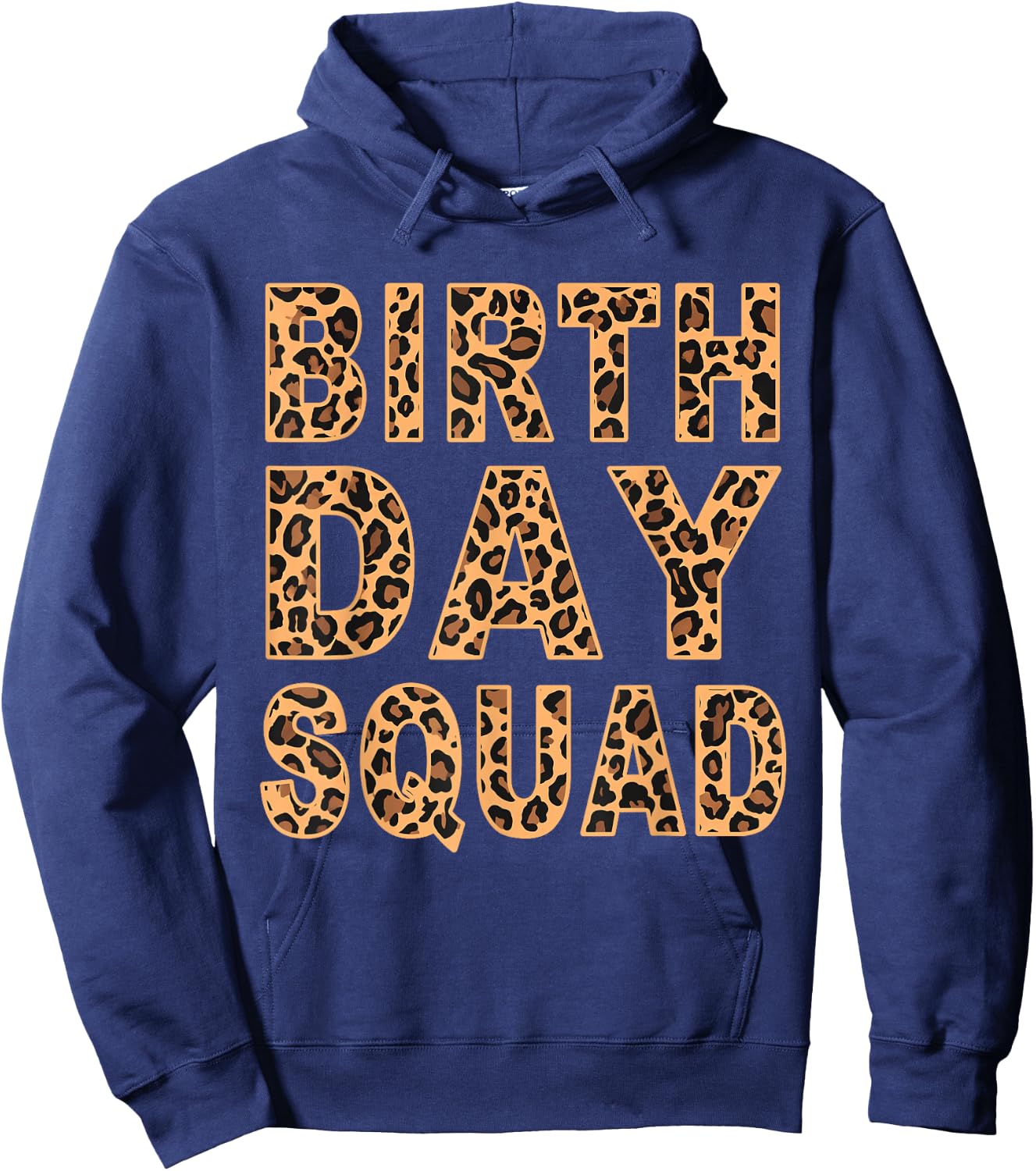 Leopard Print Pattern Cheetah Matching Birthday Squad Gift Hoodie - Hoodie | Navy