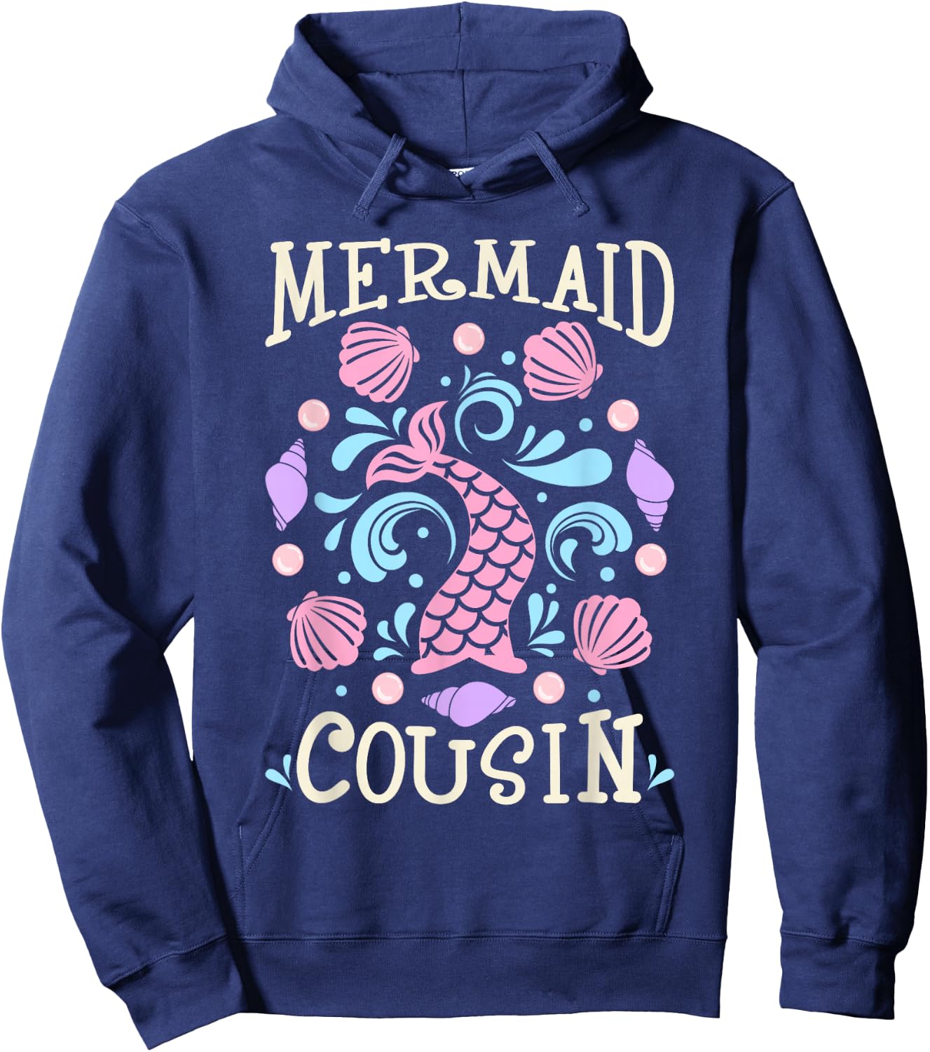 Mermaid Birthday Outfit Girls Mermaid Party Mermaid Cousin Hoodie - Hoodie | Navy