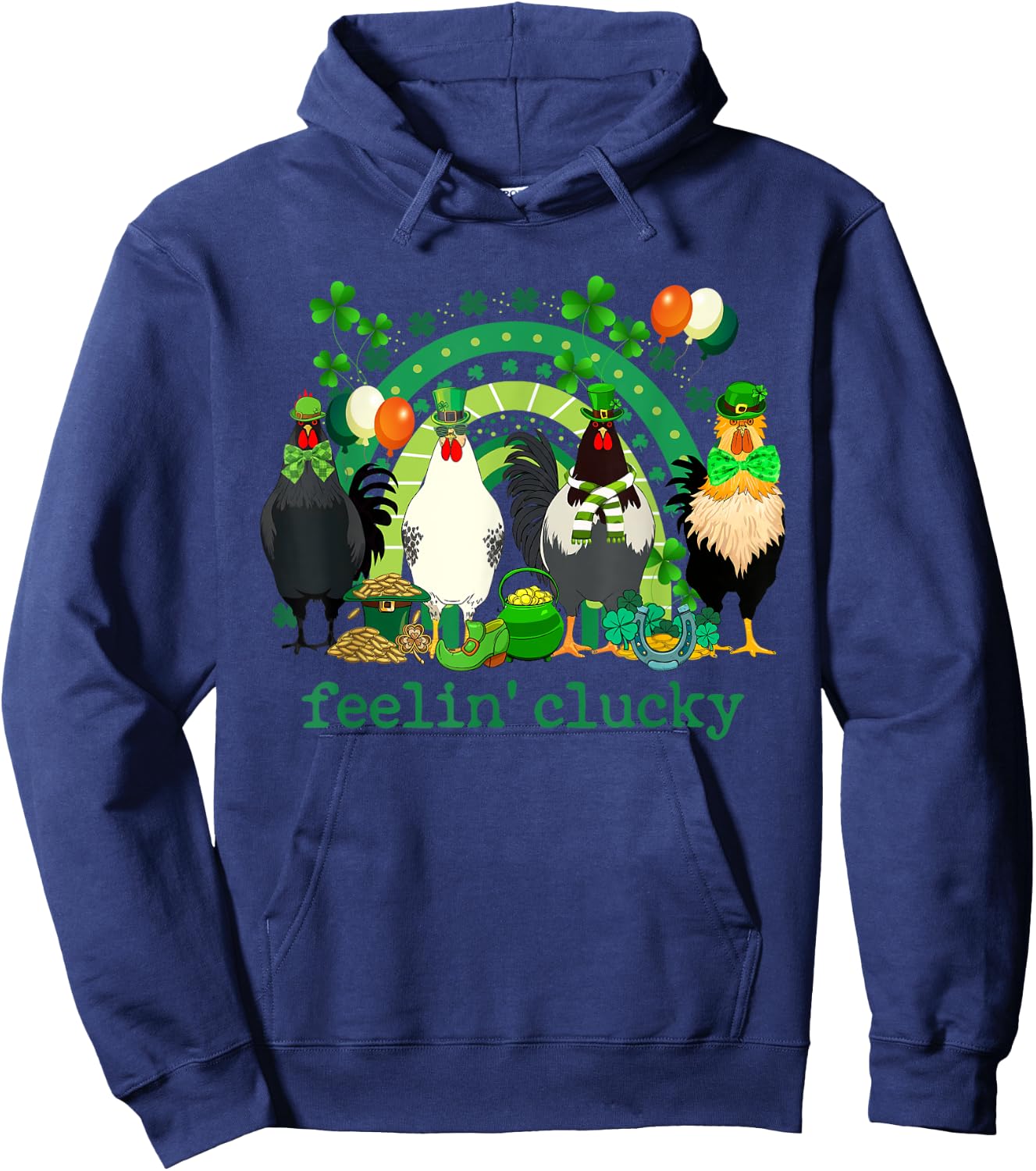 Feeling Clucky Chicken Rainbow Funny St Patrick Day Shamrock Hoodie - Hoodie | Navy